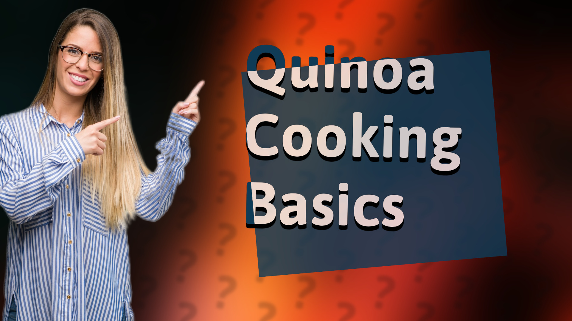 Quinoa Cooking Basics