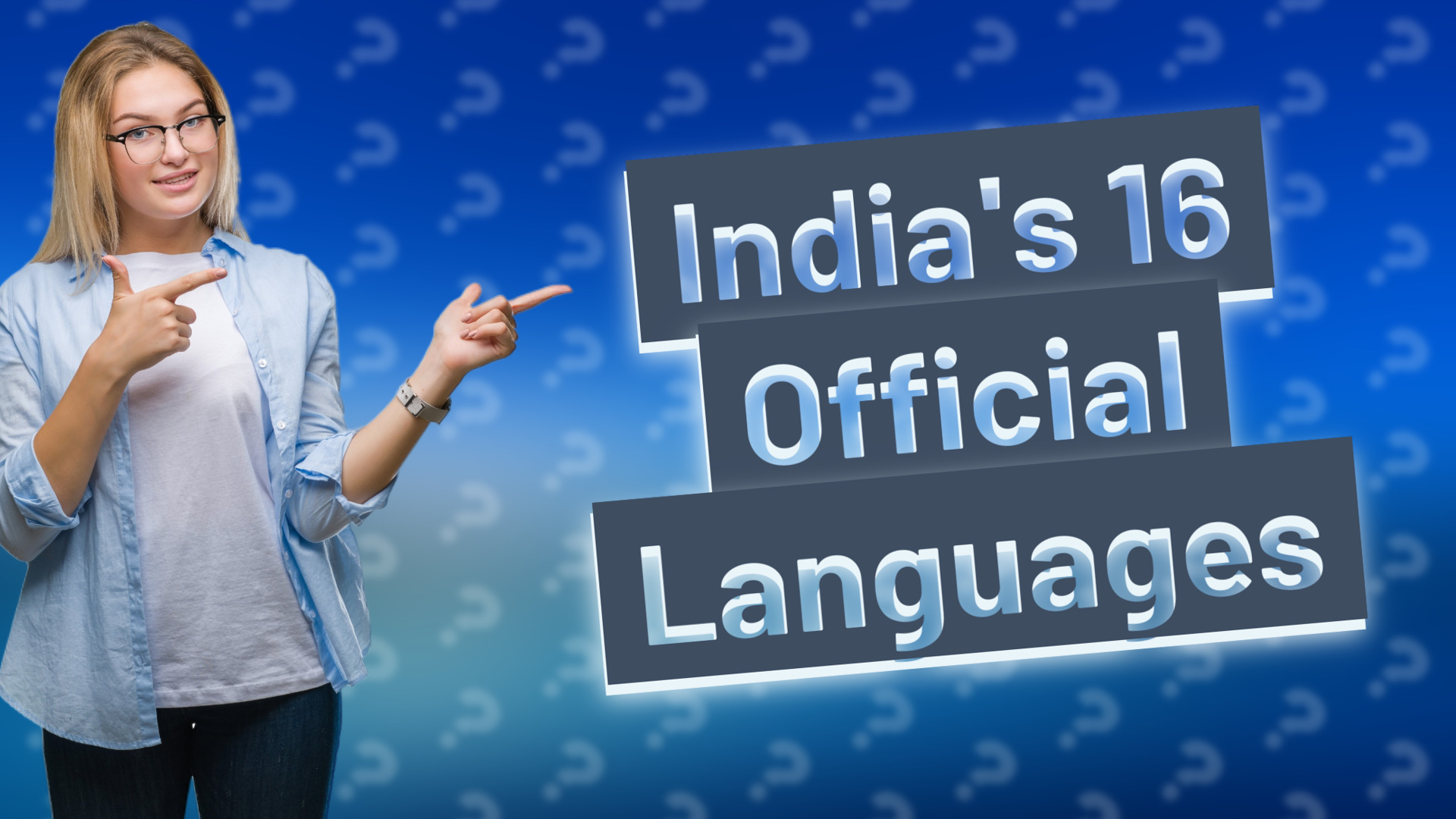 India's 16 Official Languages