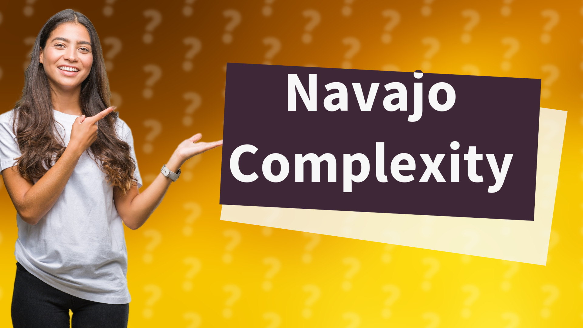 Navajo Complexity