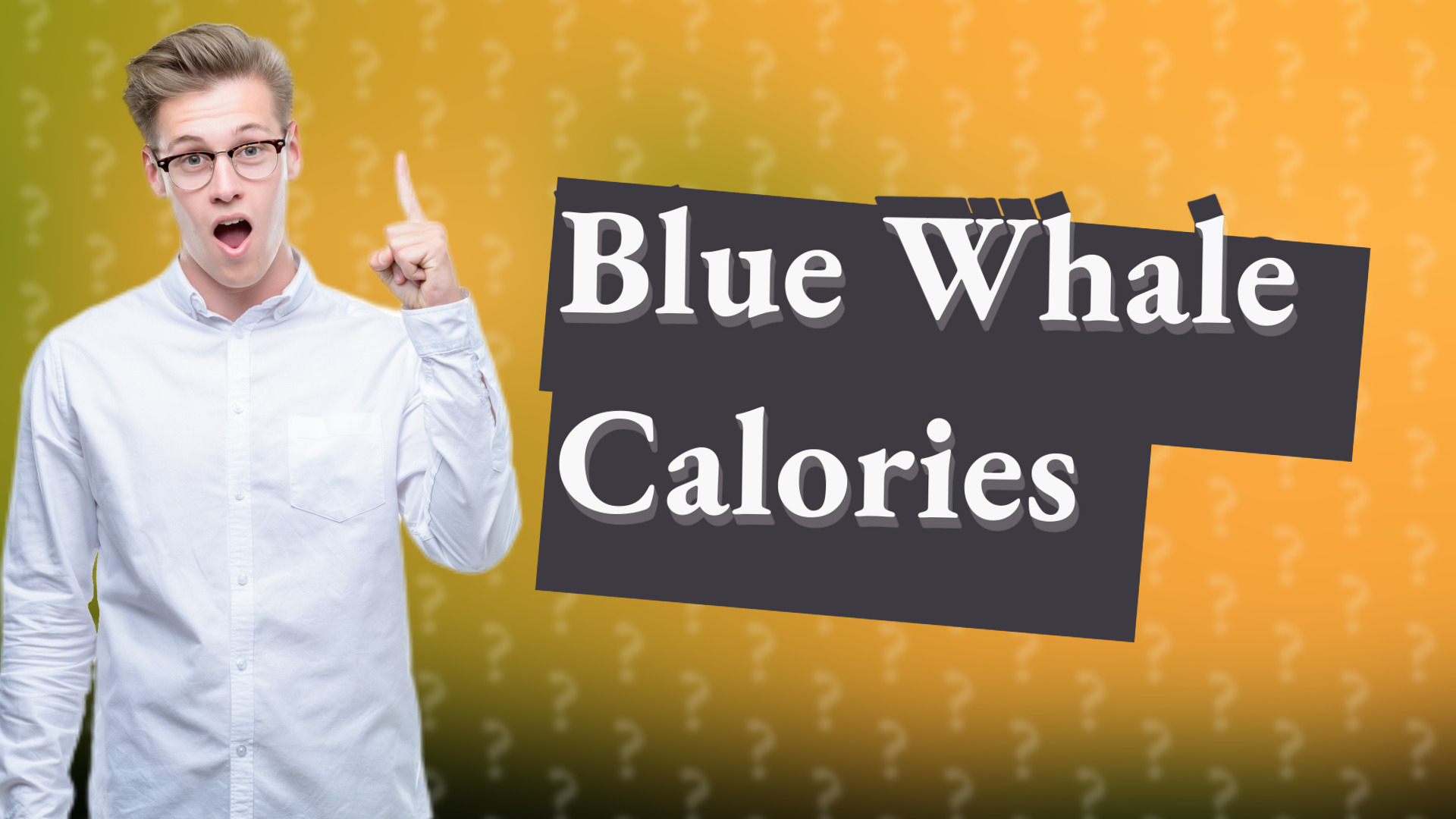 Blue Whale Calories