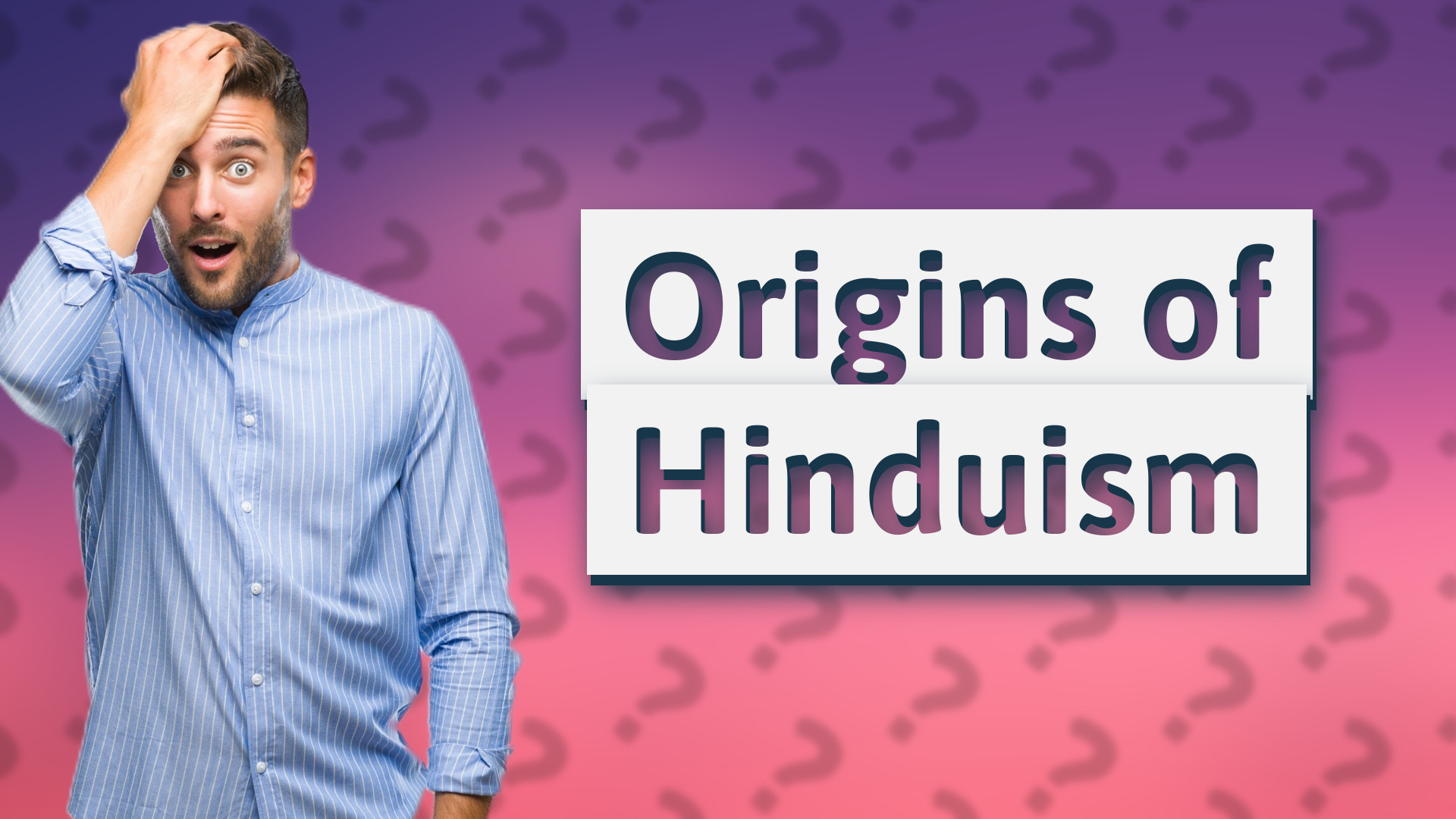 Origins of Hinduism
