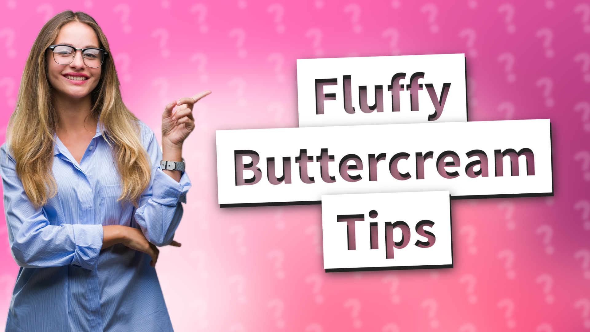 Fluffy Buttercream Tips