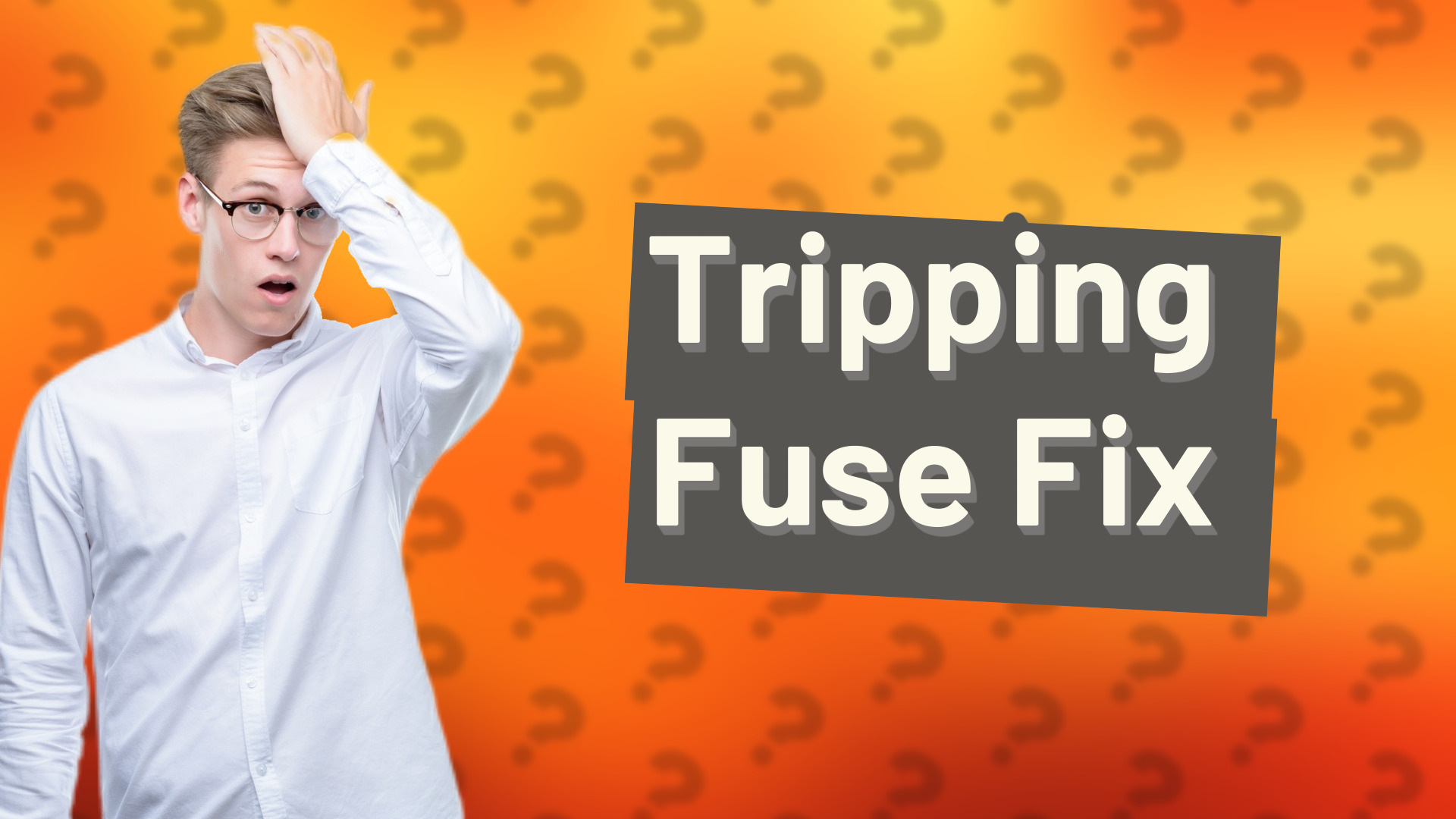 Tripping Fuse Fix