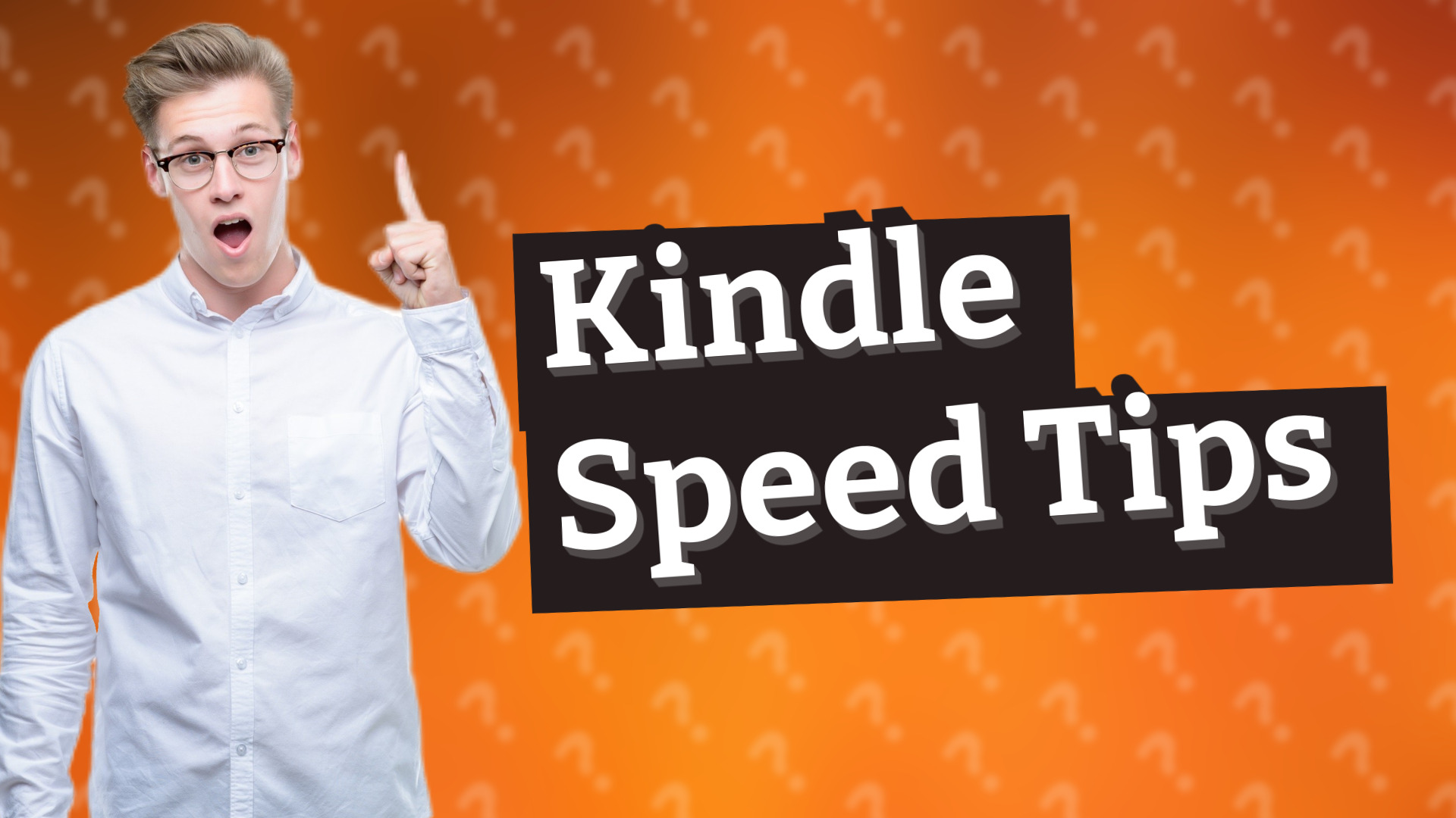 Kindle Speed Tips