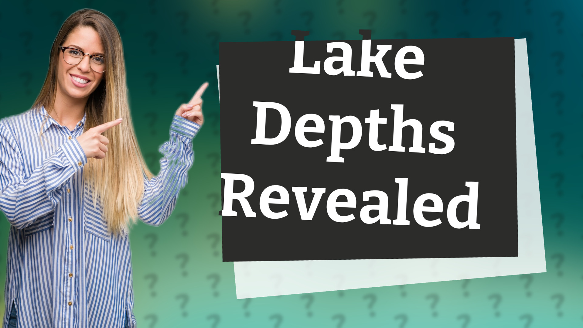 Lake Depths Revealed