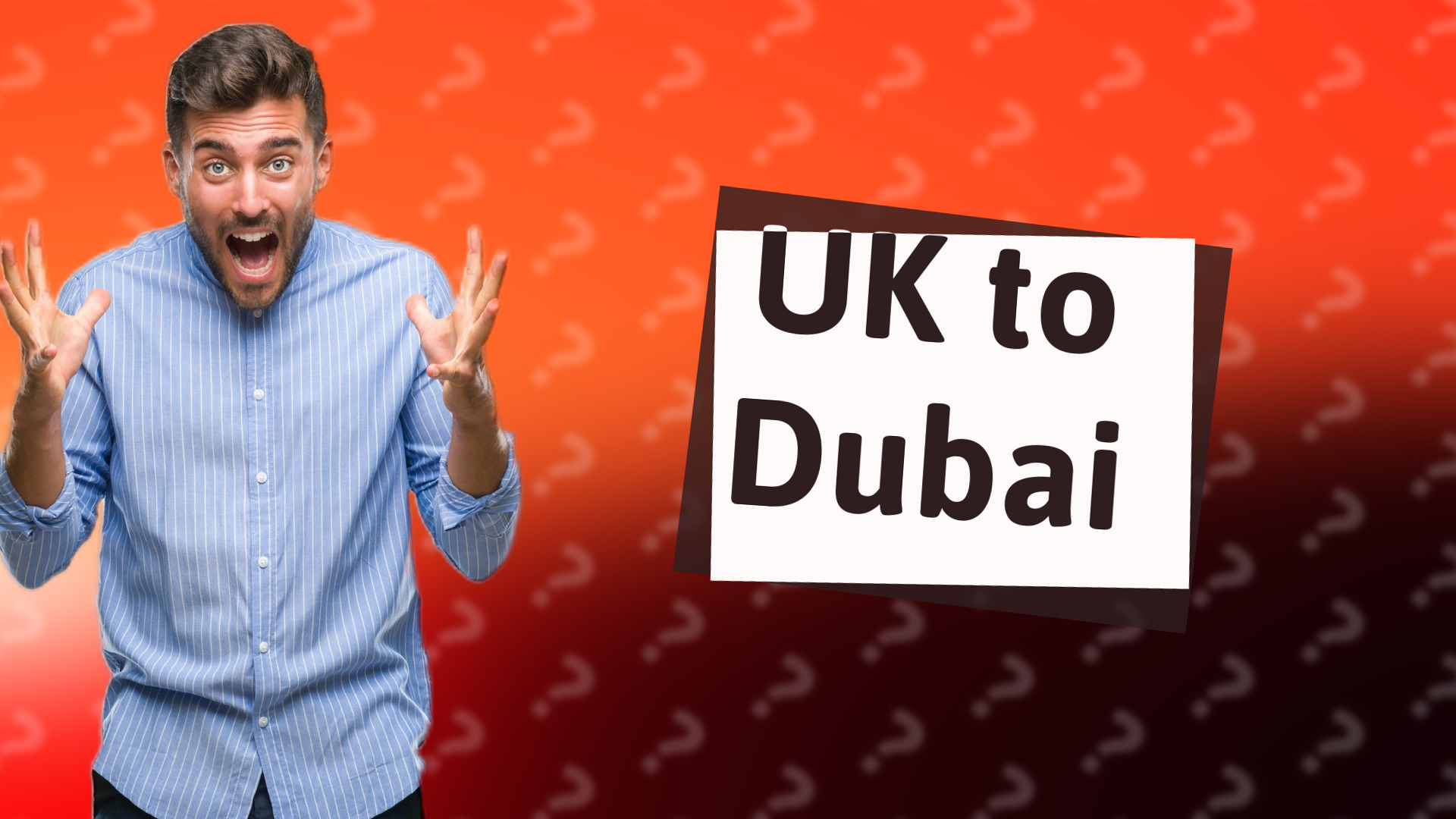 UK to Dubai