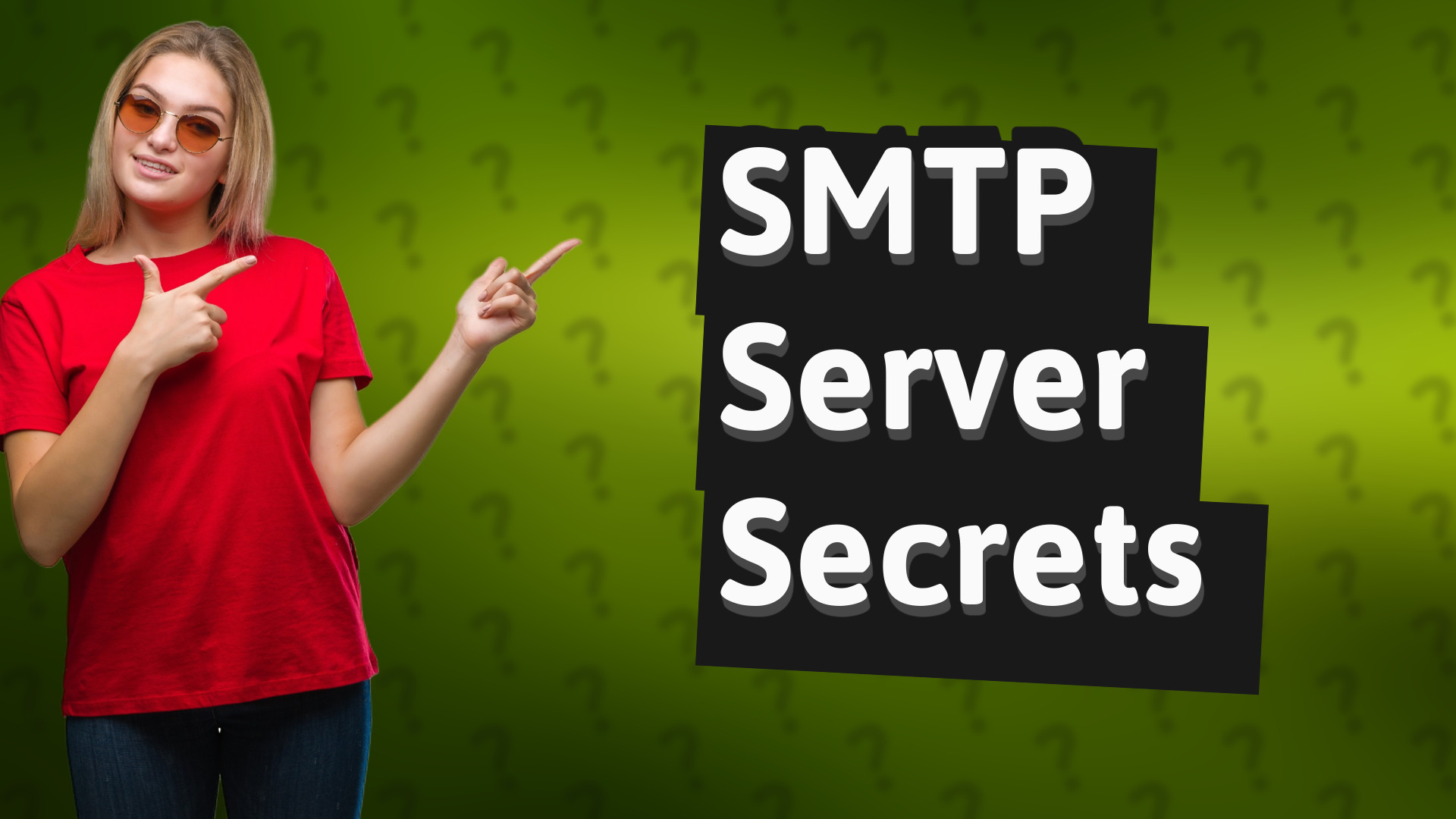 SMTP Server Secrets