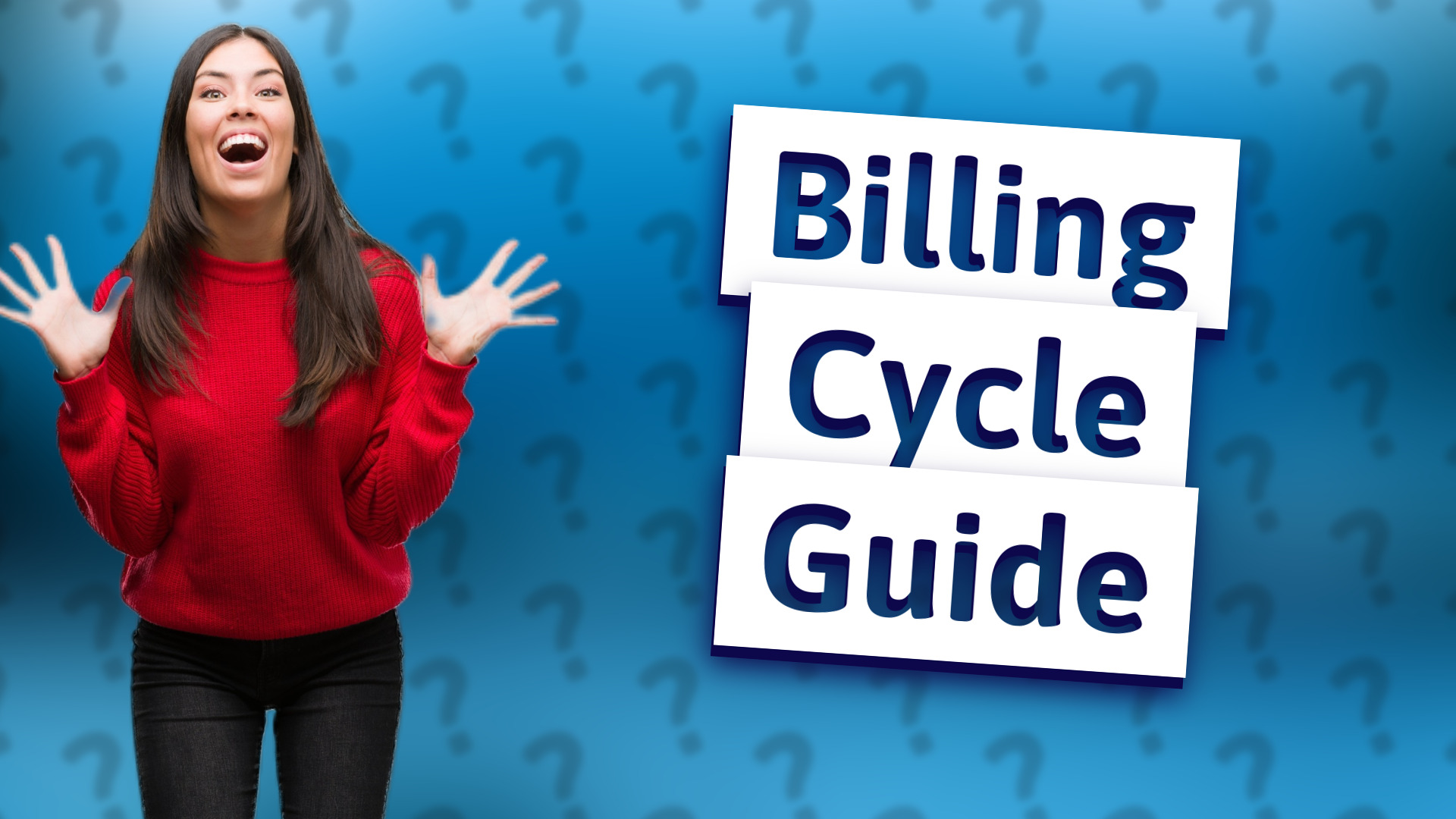 Billing Cycle Guide