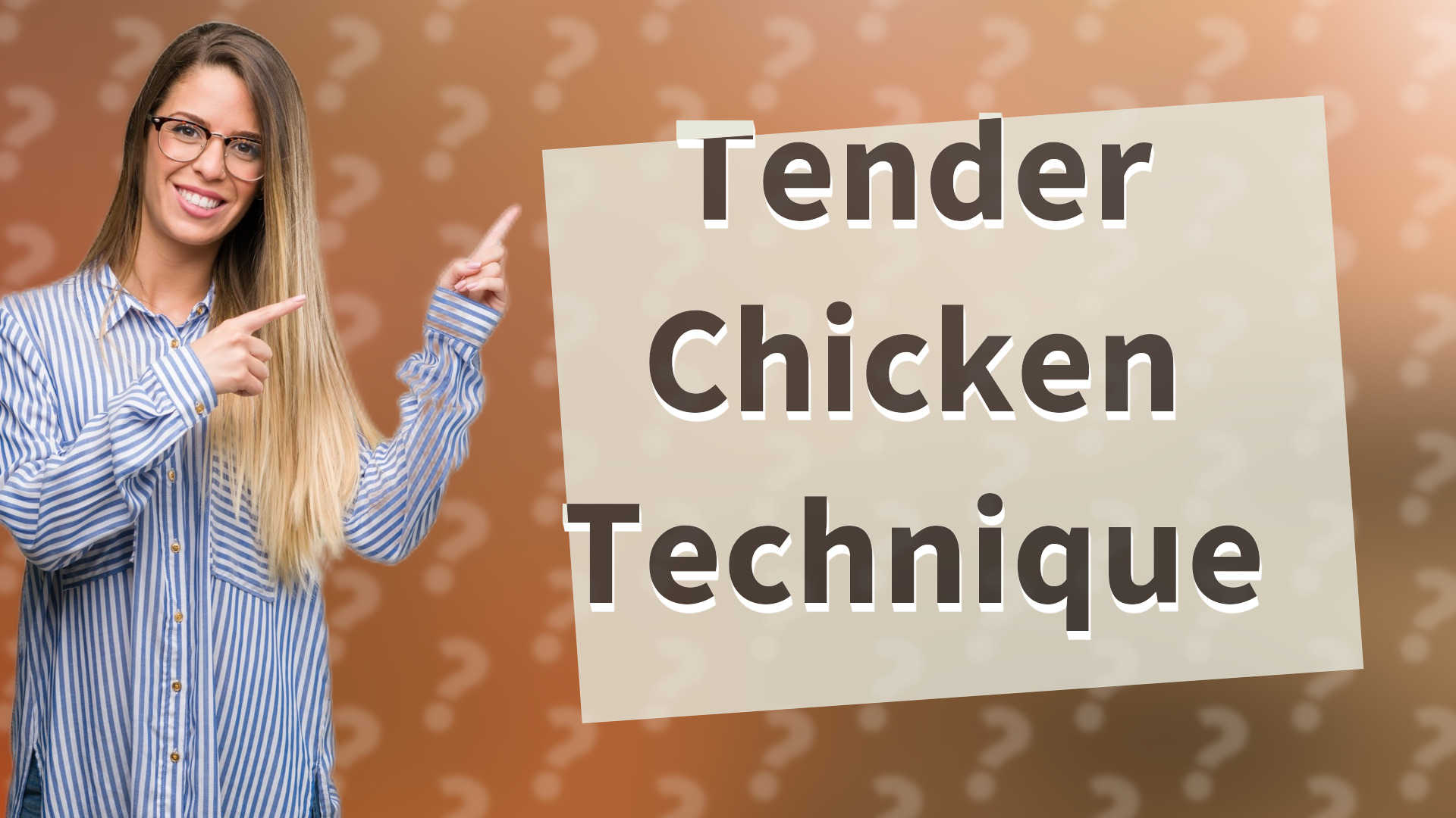 Tender Chicken Technique