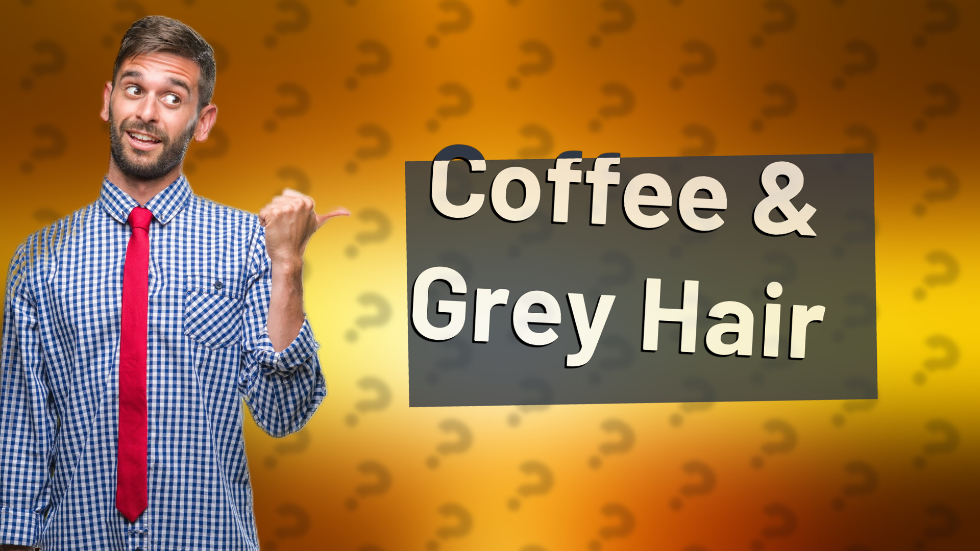 Coffee & Grey Hair