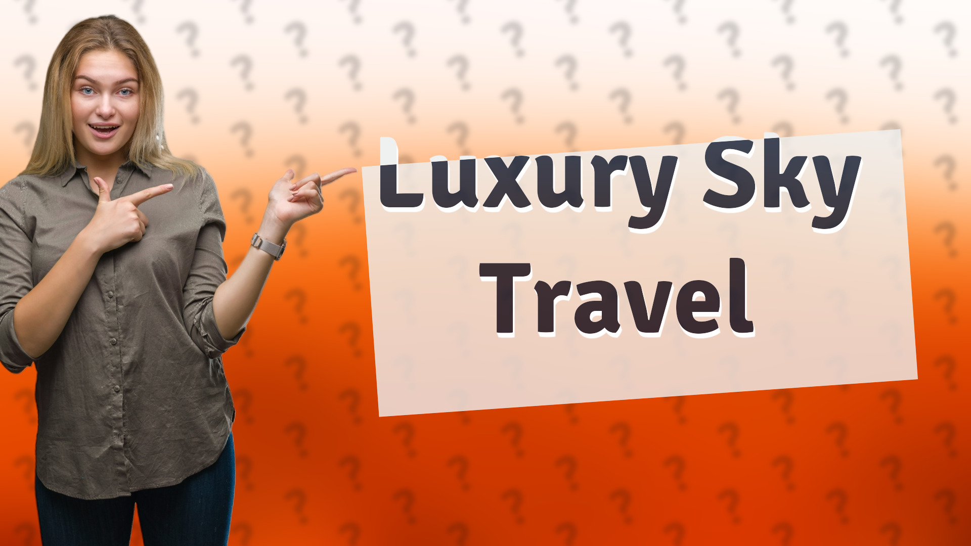 Luxury Sky Travel
