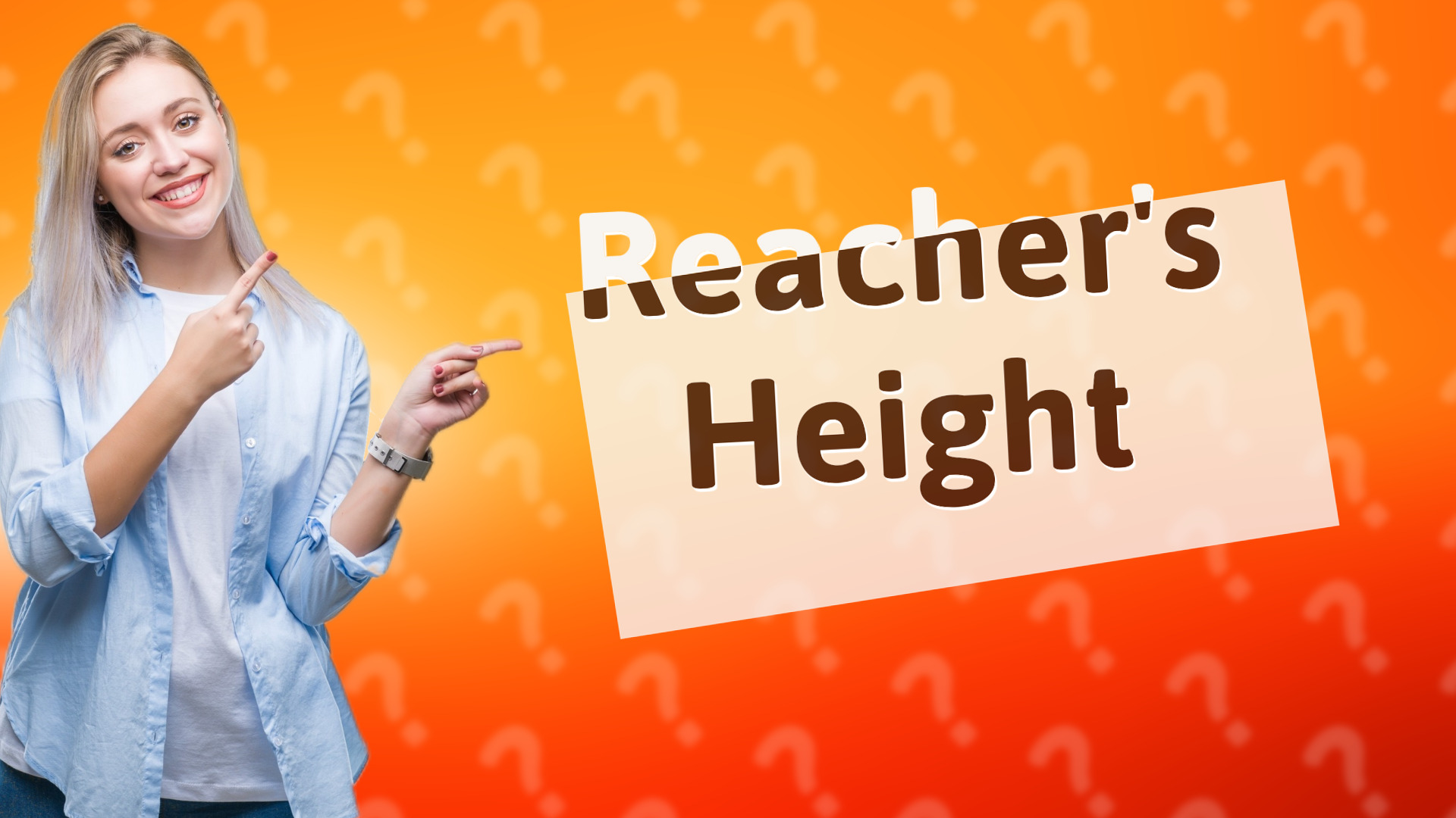 Reacher's Height