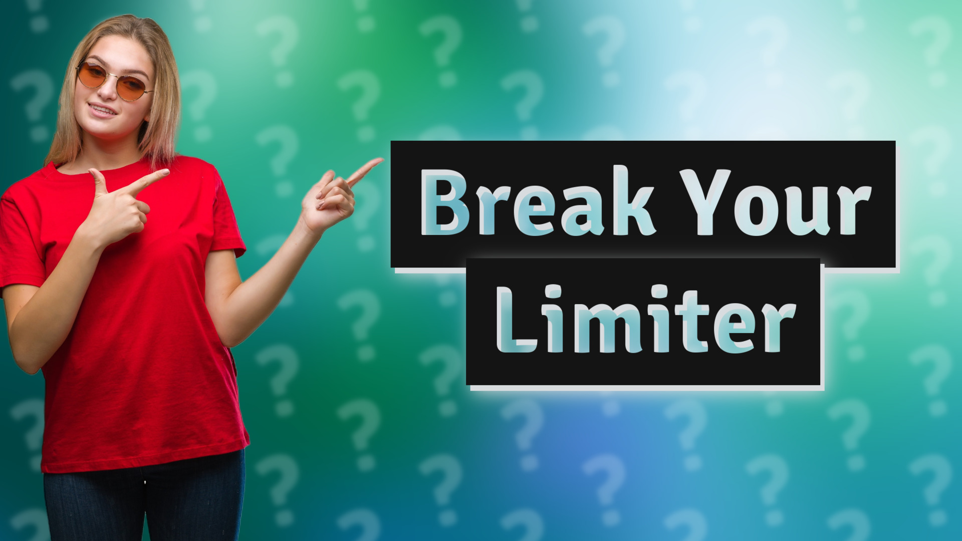 Break Your Limiter