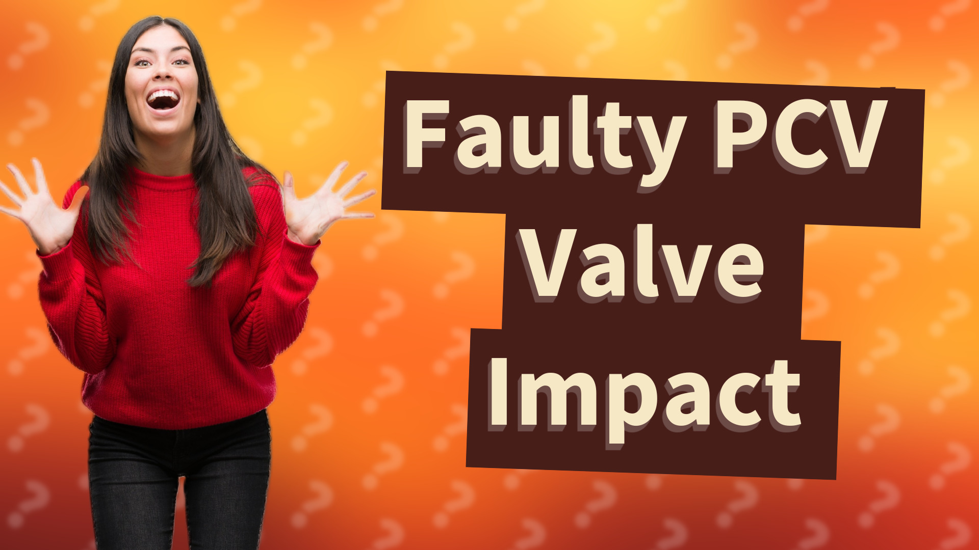 Faulty PCV Valve Impact