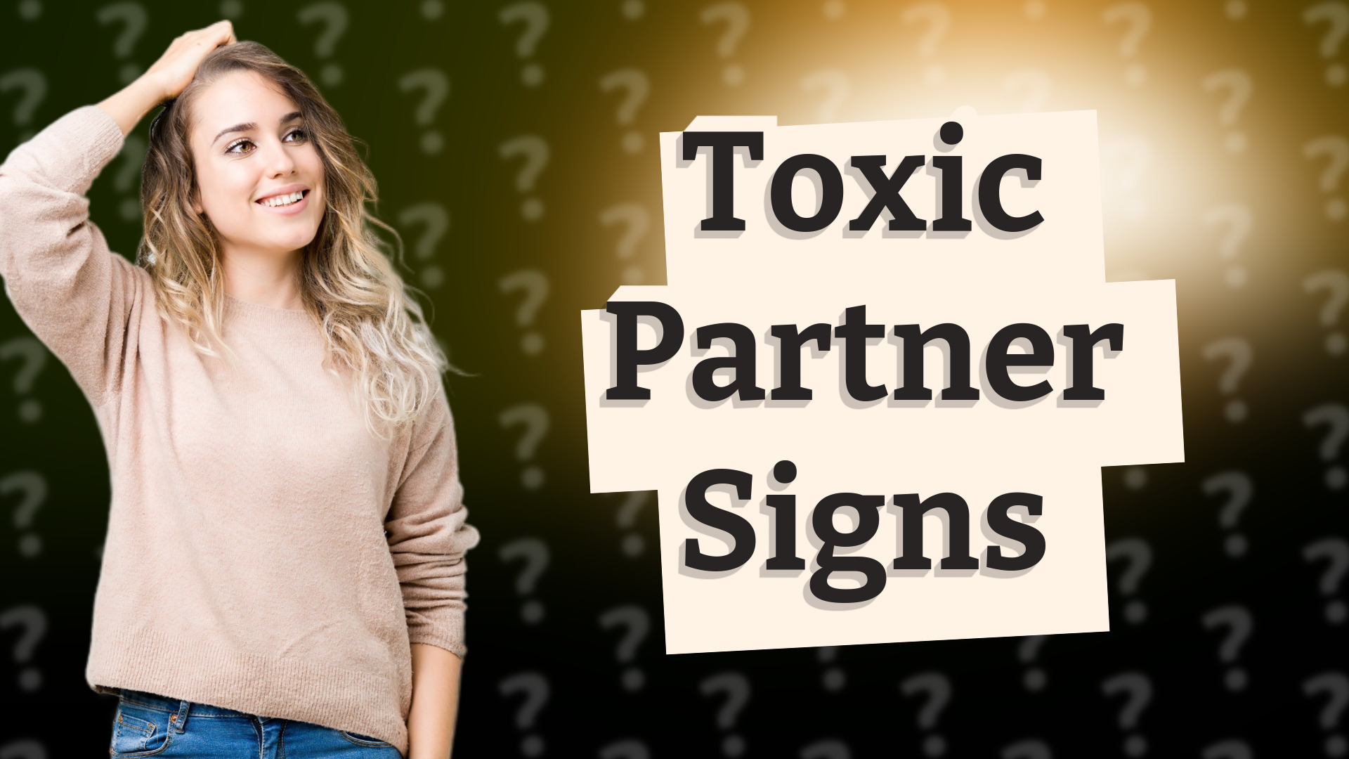 Toxic Partner Signs