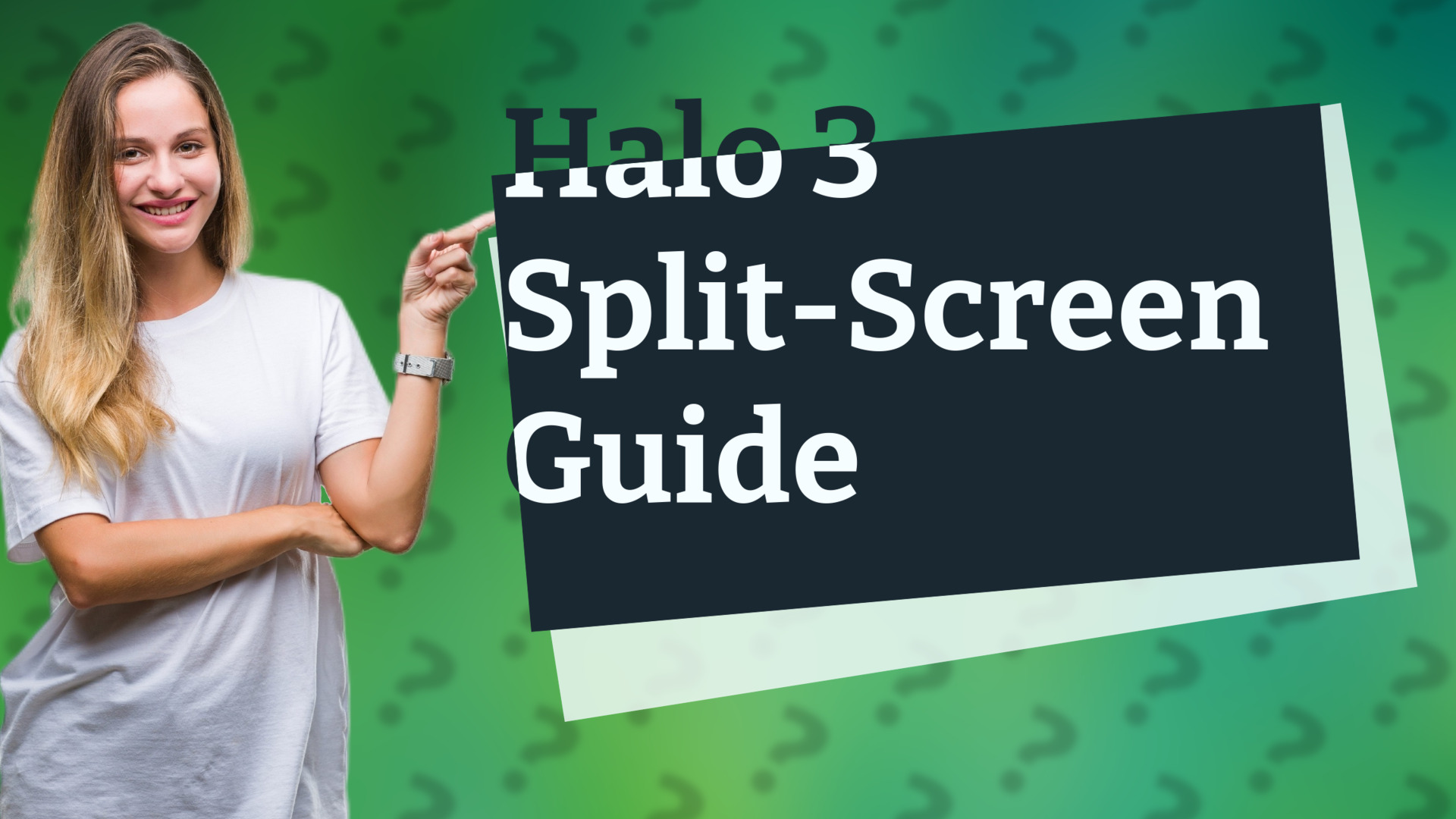 Halo 3 Split-Screen Guide
