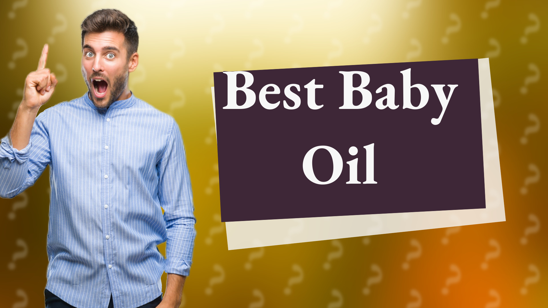 Best Baby Oil