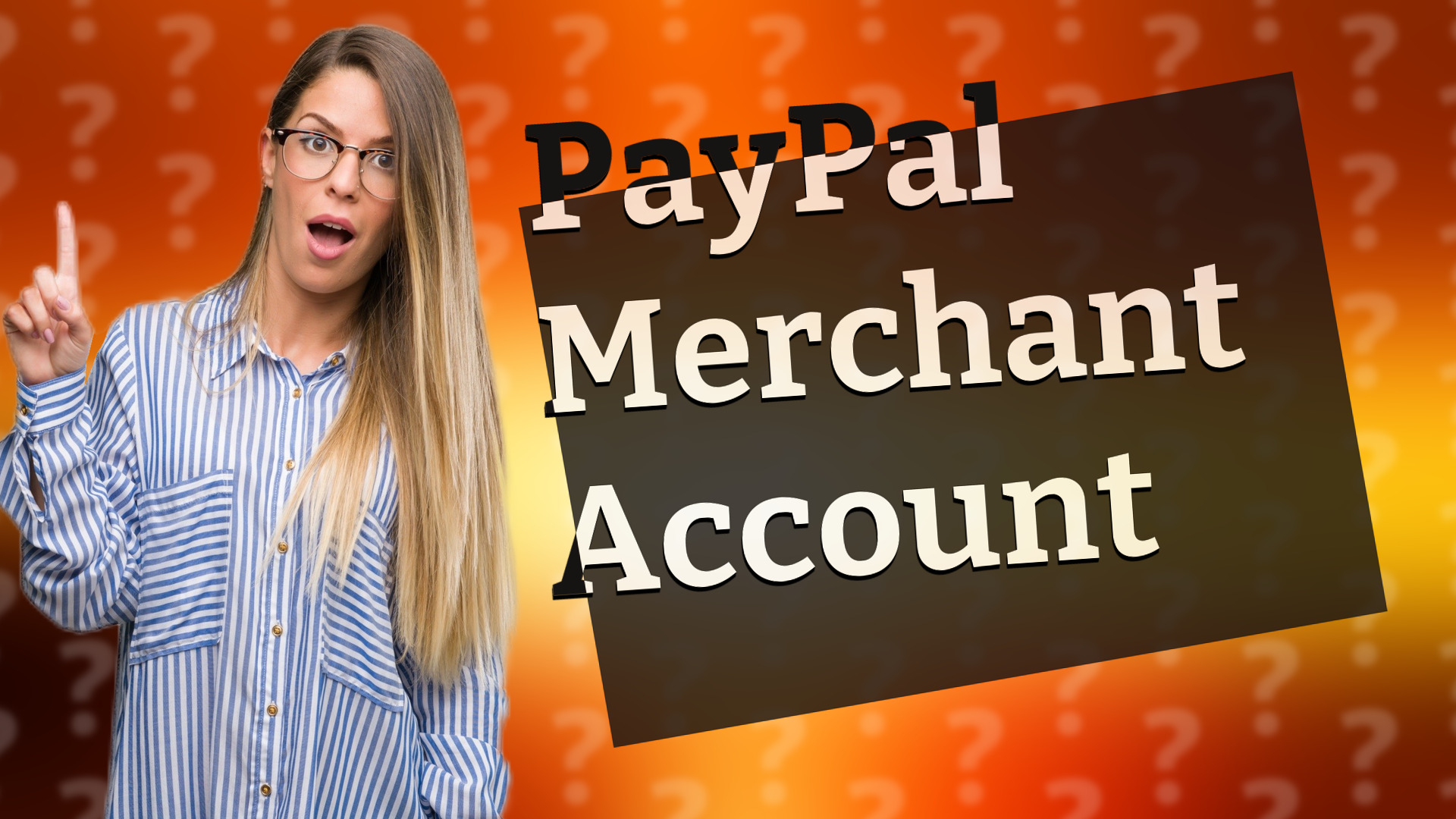 PayPal Merchant Account