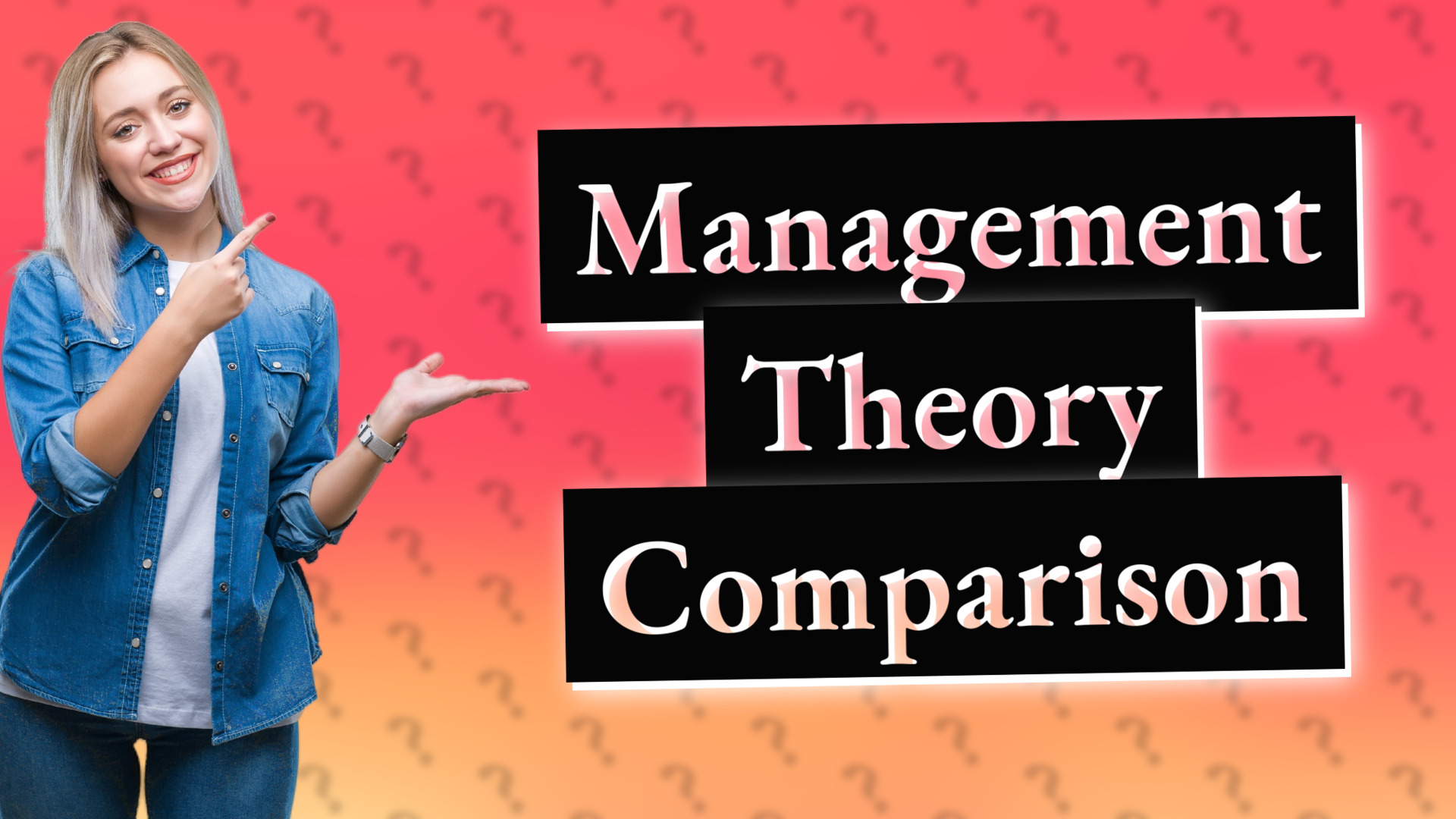 Management Theory Comparison