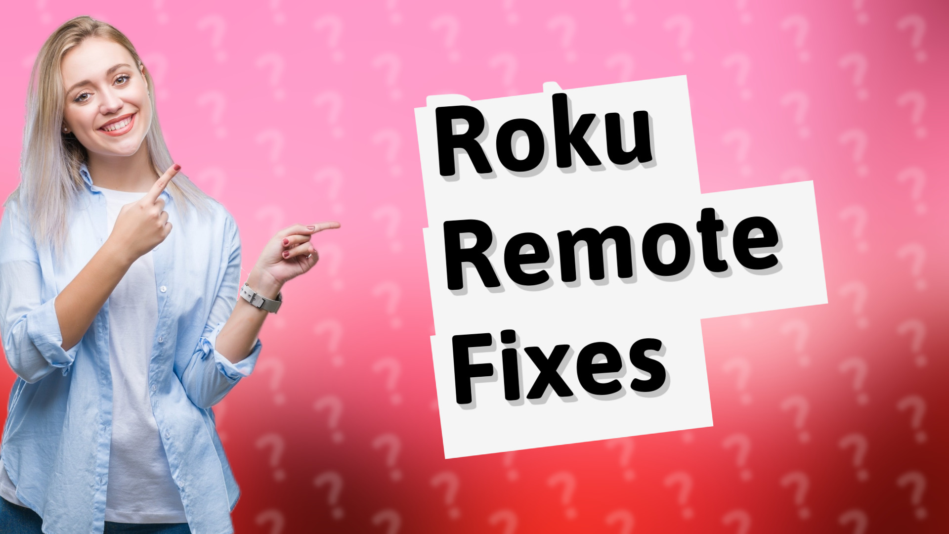 Roku Remote Fixes