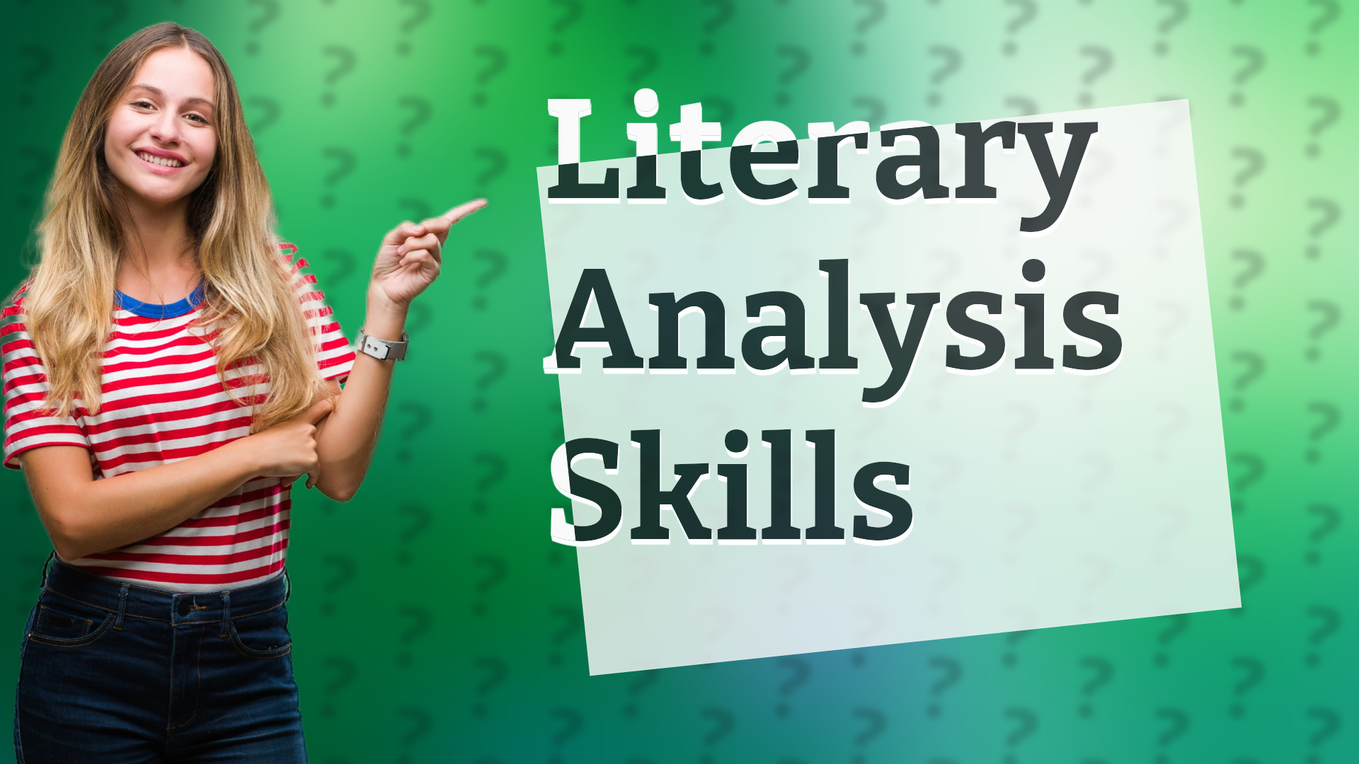 Literary Analysis Skills