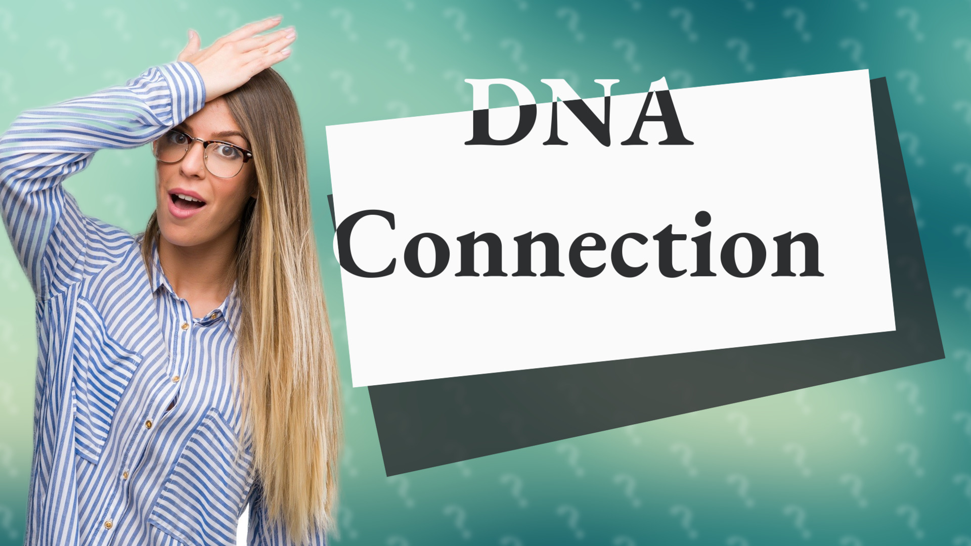 DNA Connection