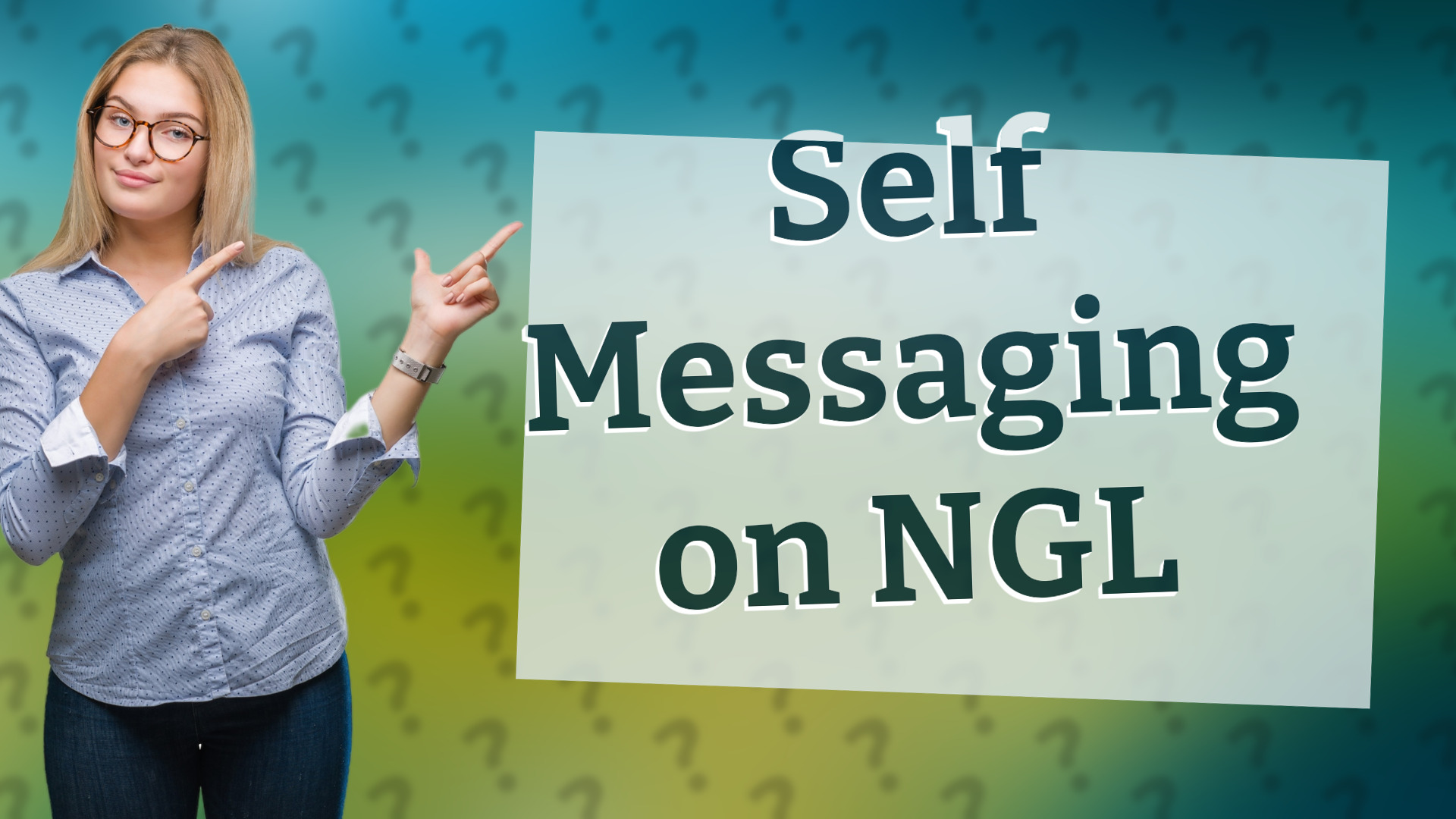 Self Messaging on NGL