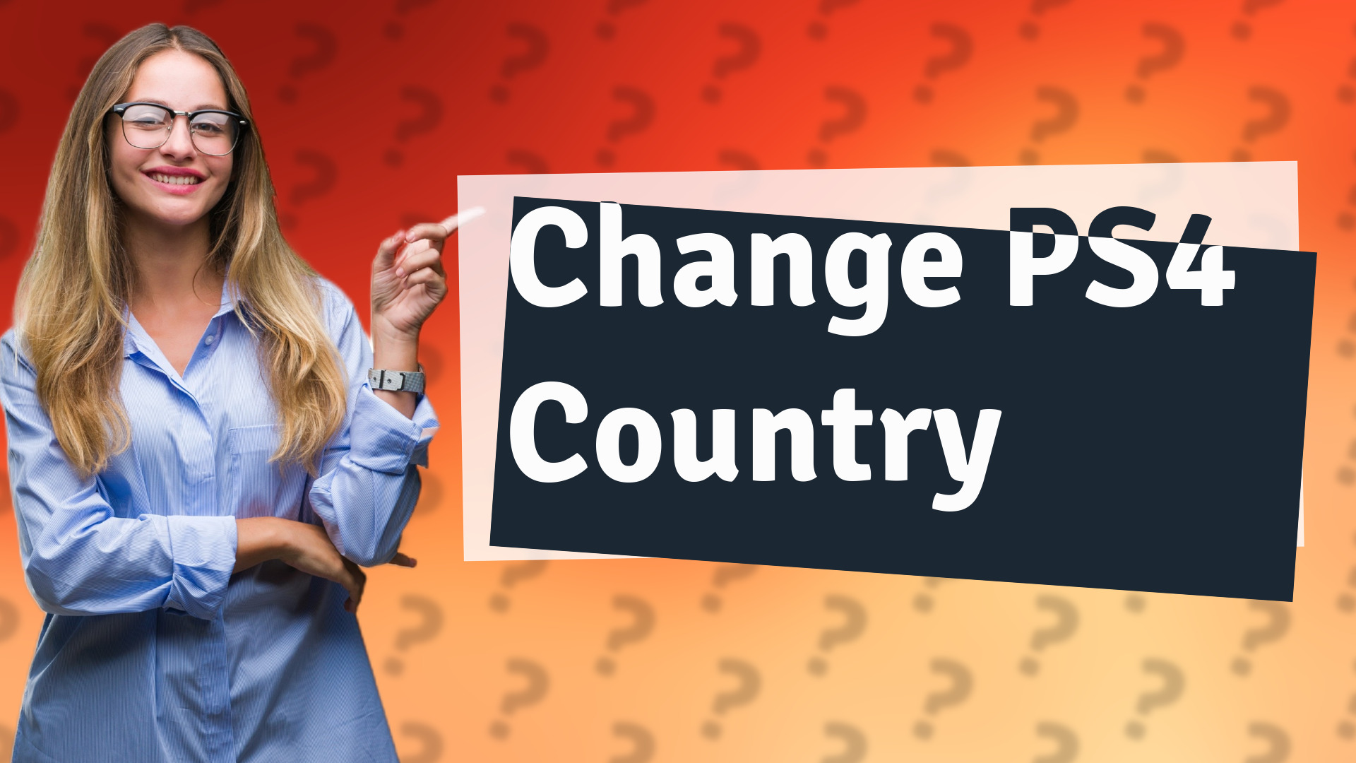 Change PS4 Country