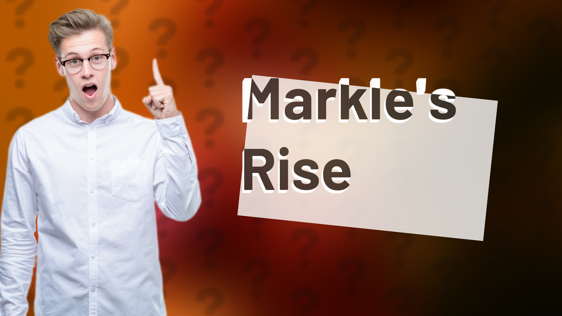 Markle's Rise
