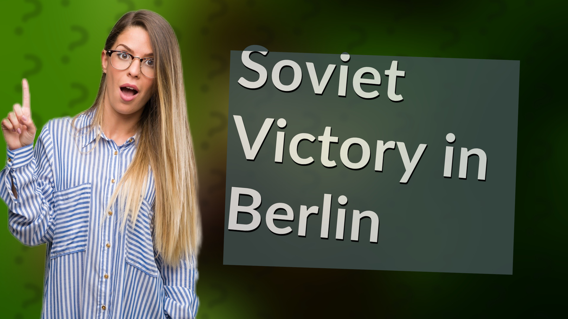 Soviet Victory in Berlin