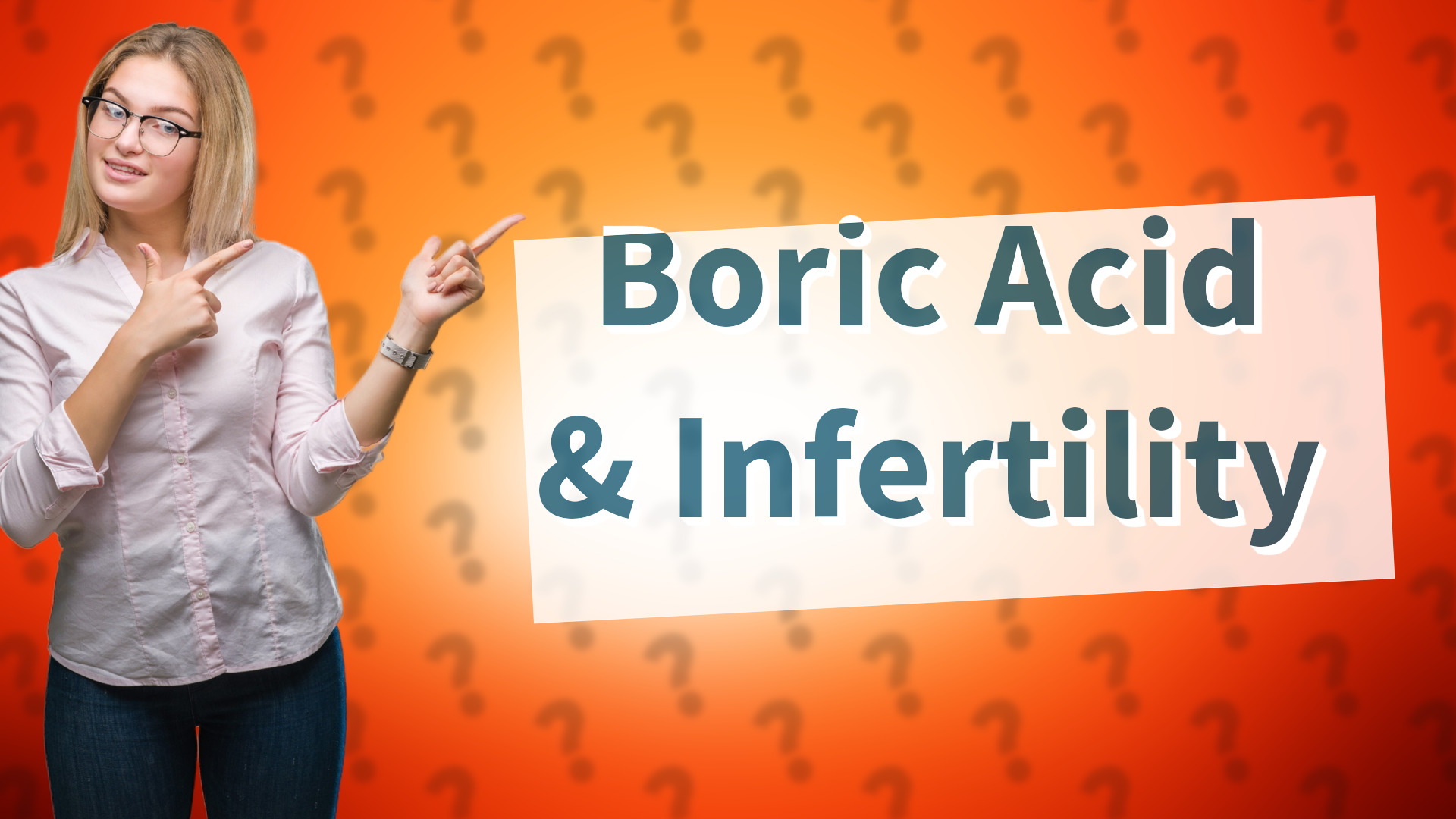 Boric Acid & Infertility