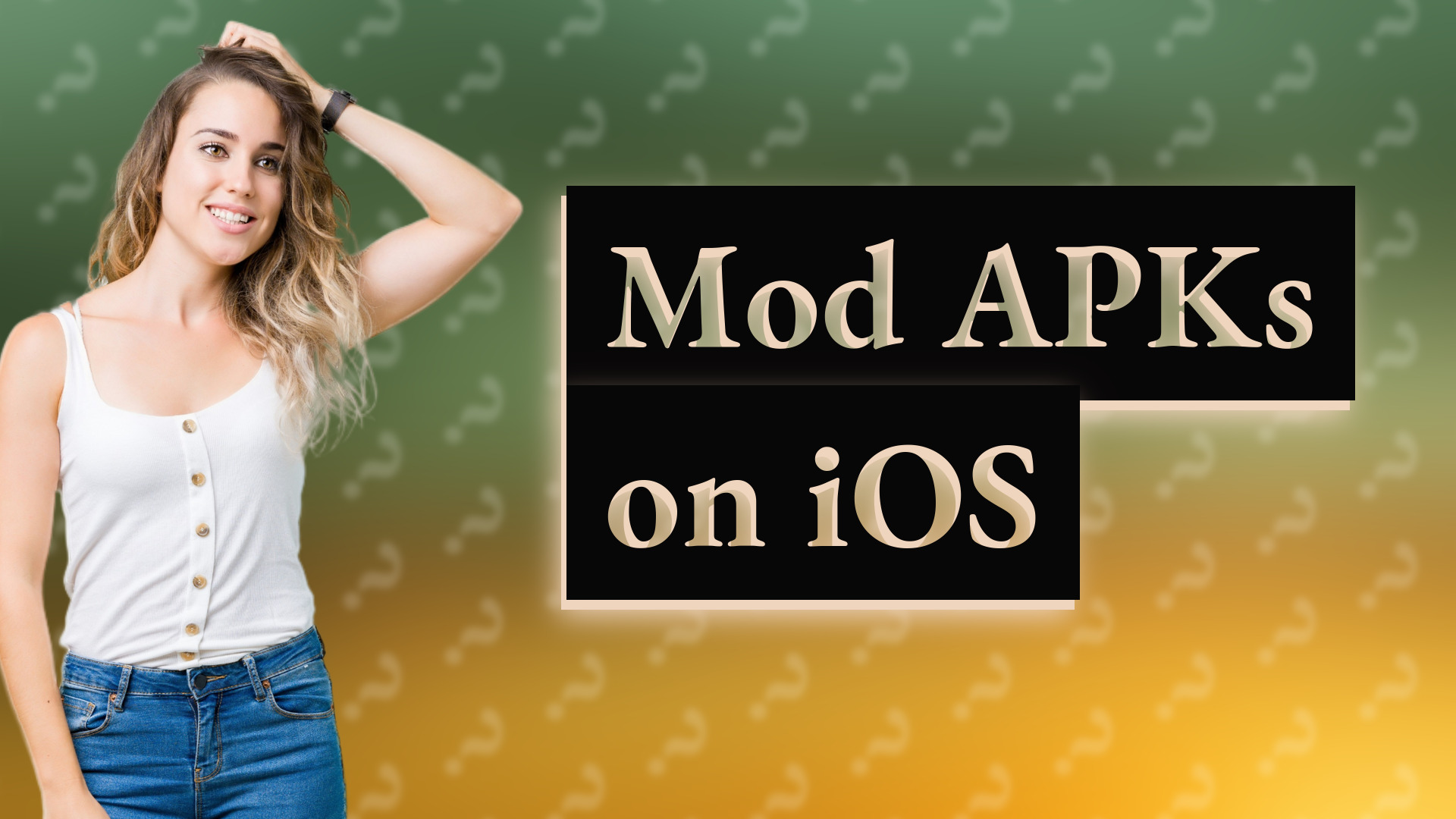 Mod APKs on iOS
