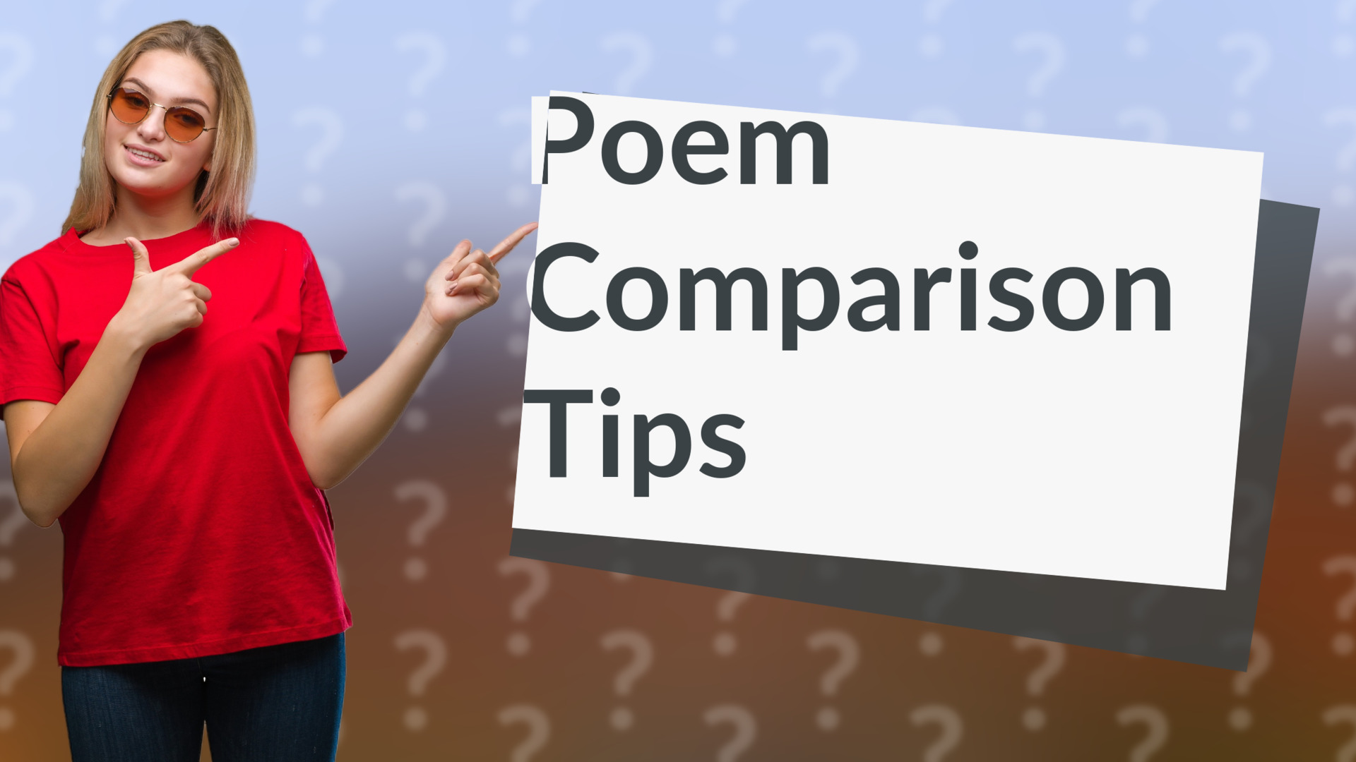Poem Comparison Tips