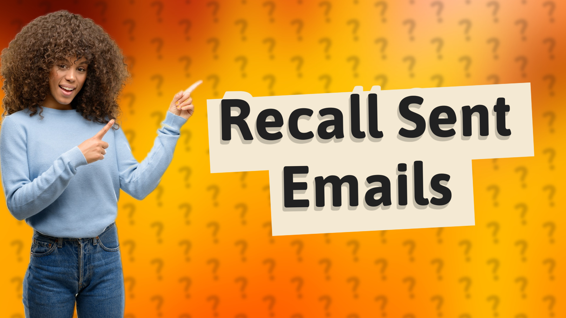Recall Sent Emails