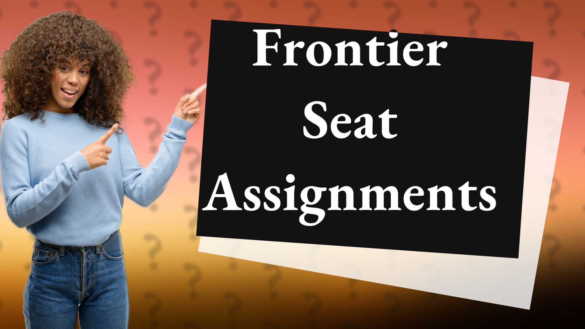 Frontier Seat Assignments