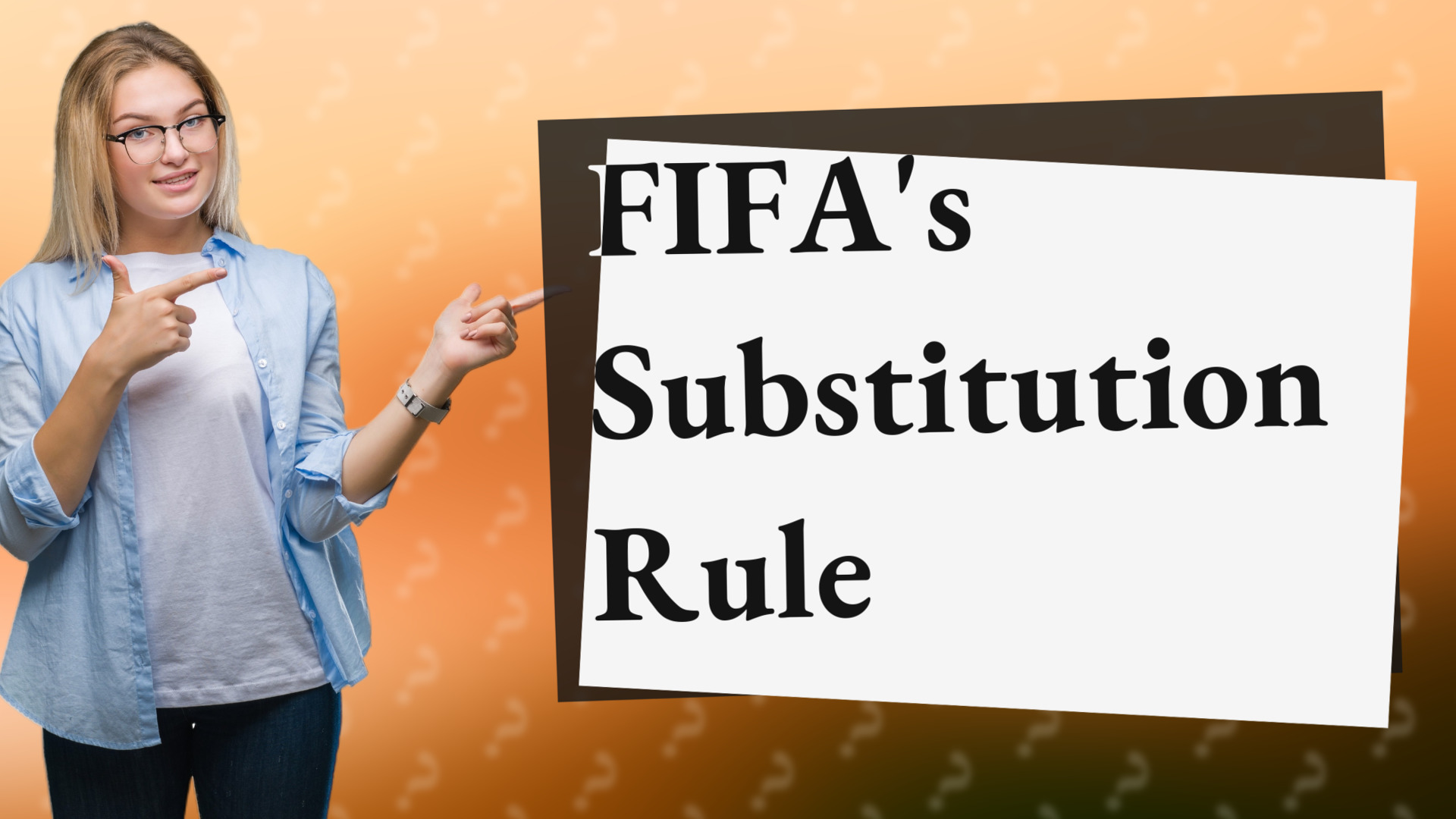 FIFA's Substitution Rule