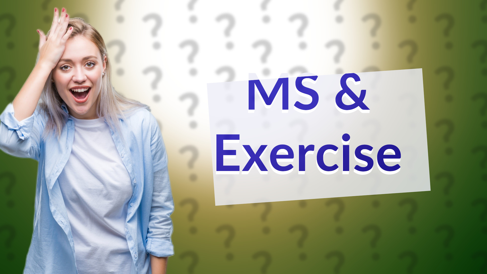 MS & Exercise