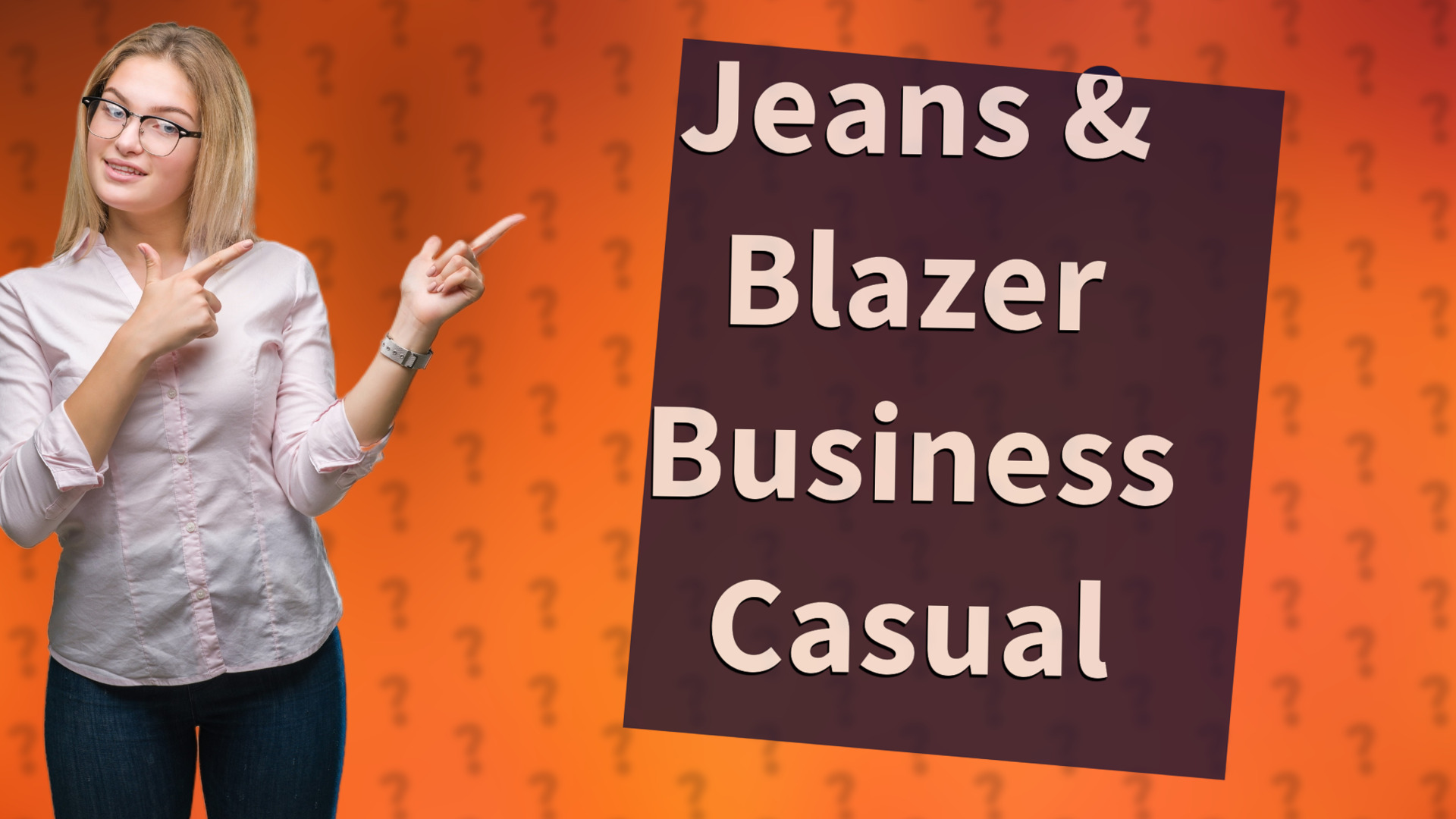 Jeans & Blazer Business Casual