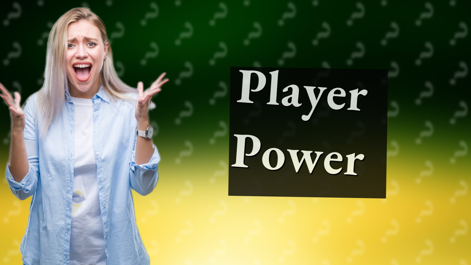 Player Power
