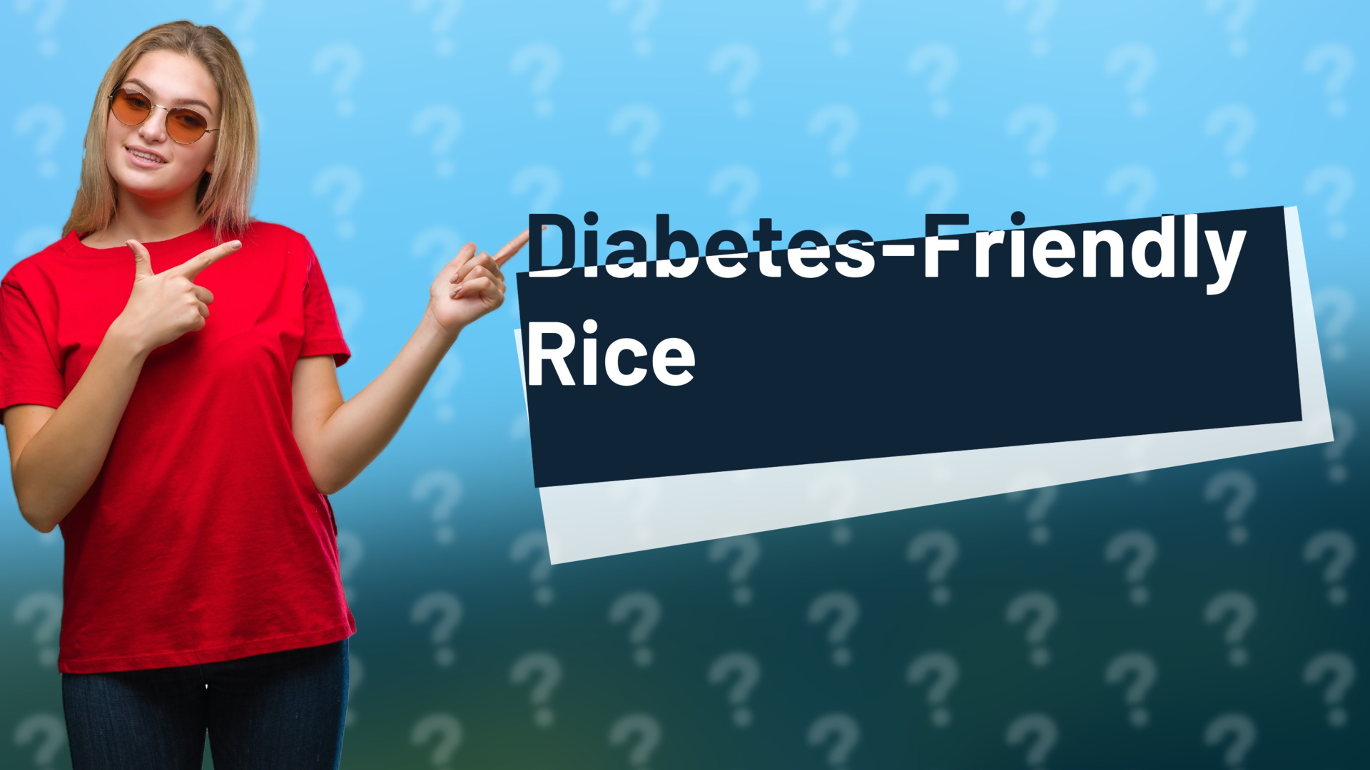 Diabetes-Friendly Rice
