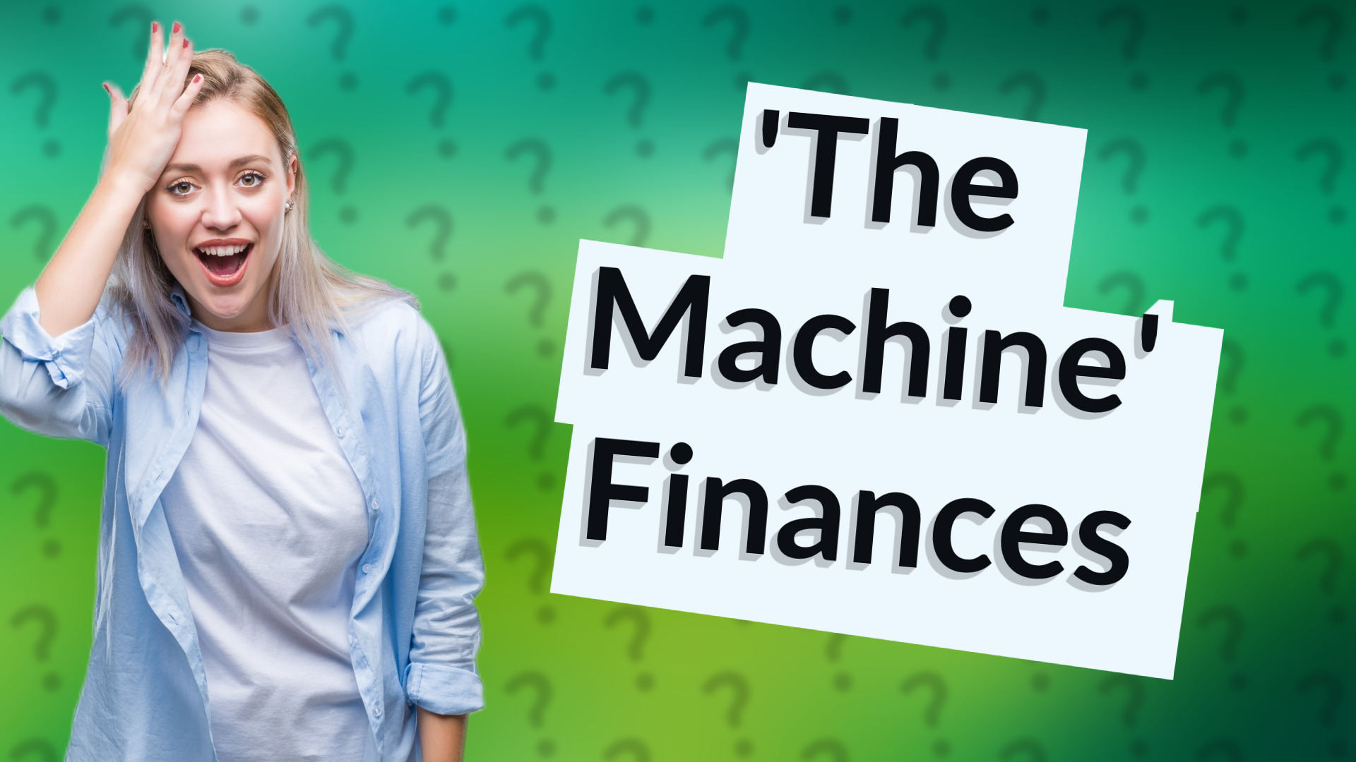 'The Machine' Finances