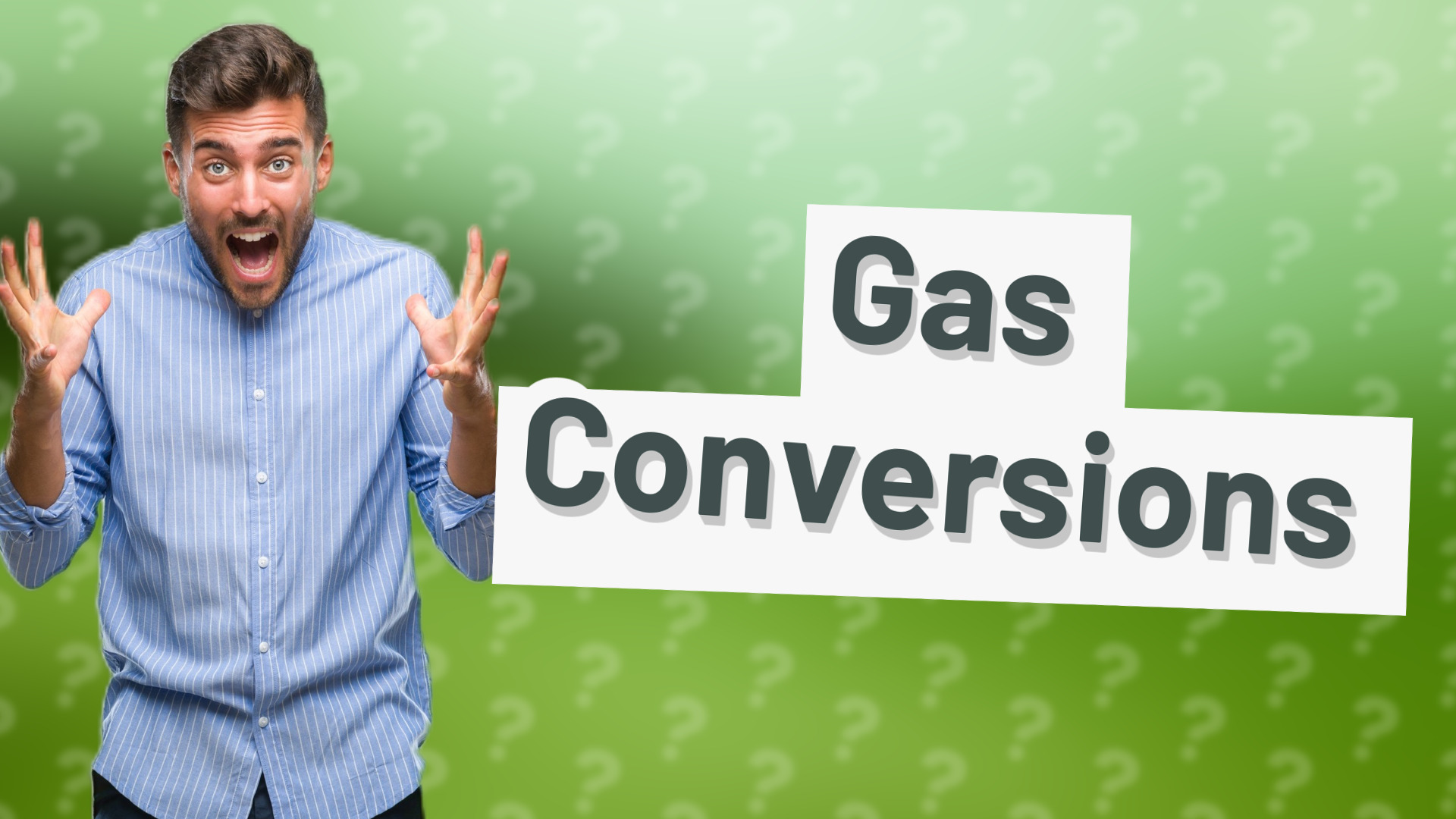 Gas Conversions
