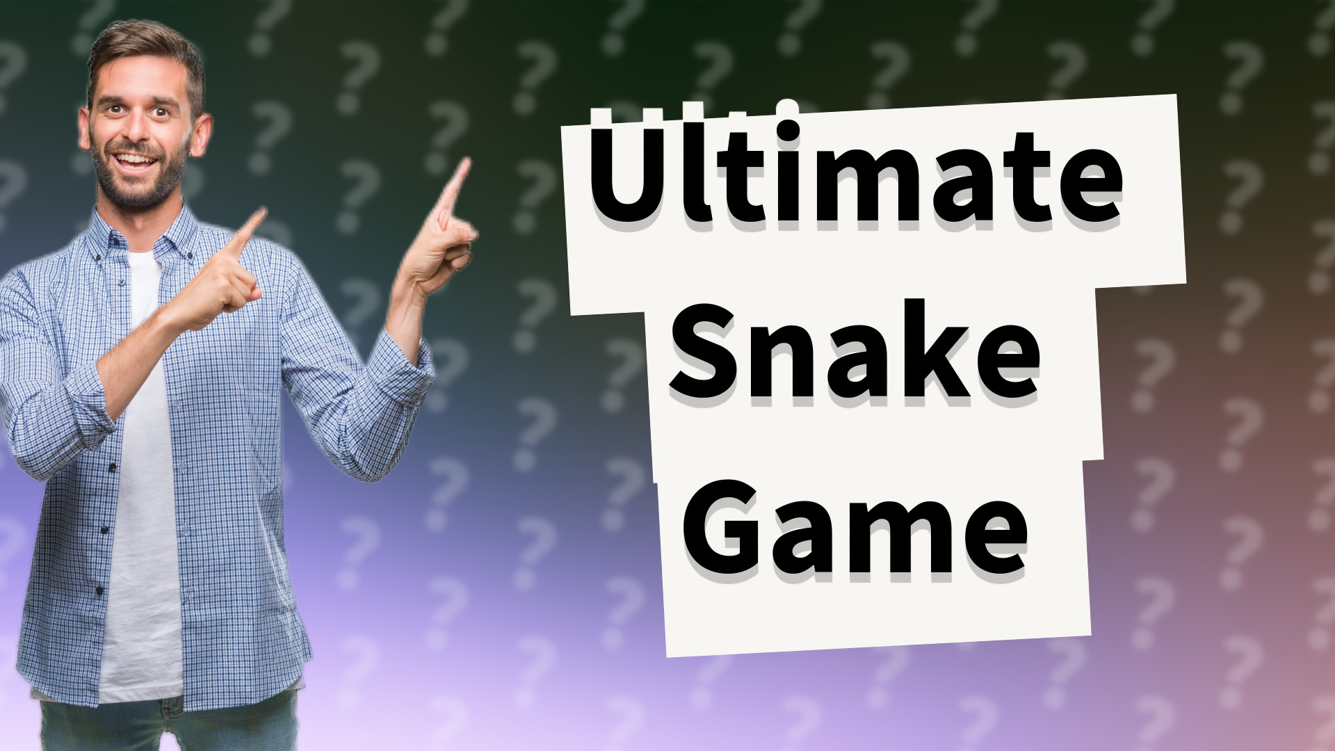 Ultimate Snake Game