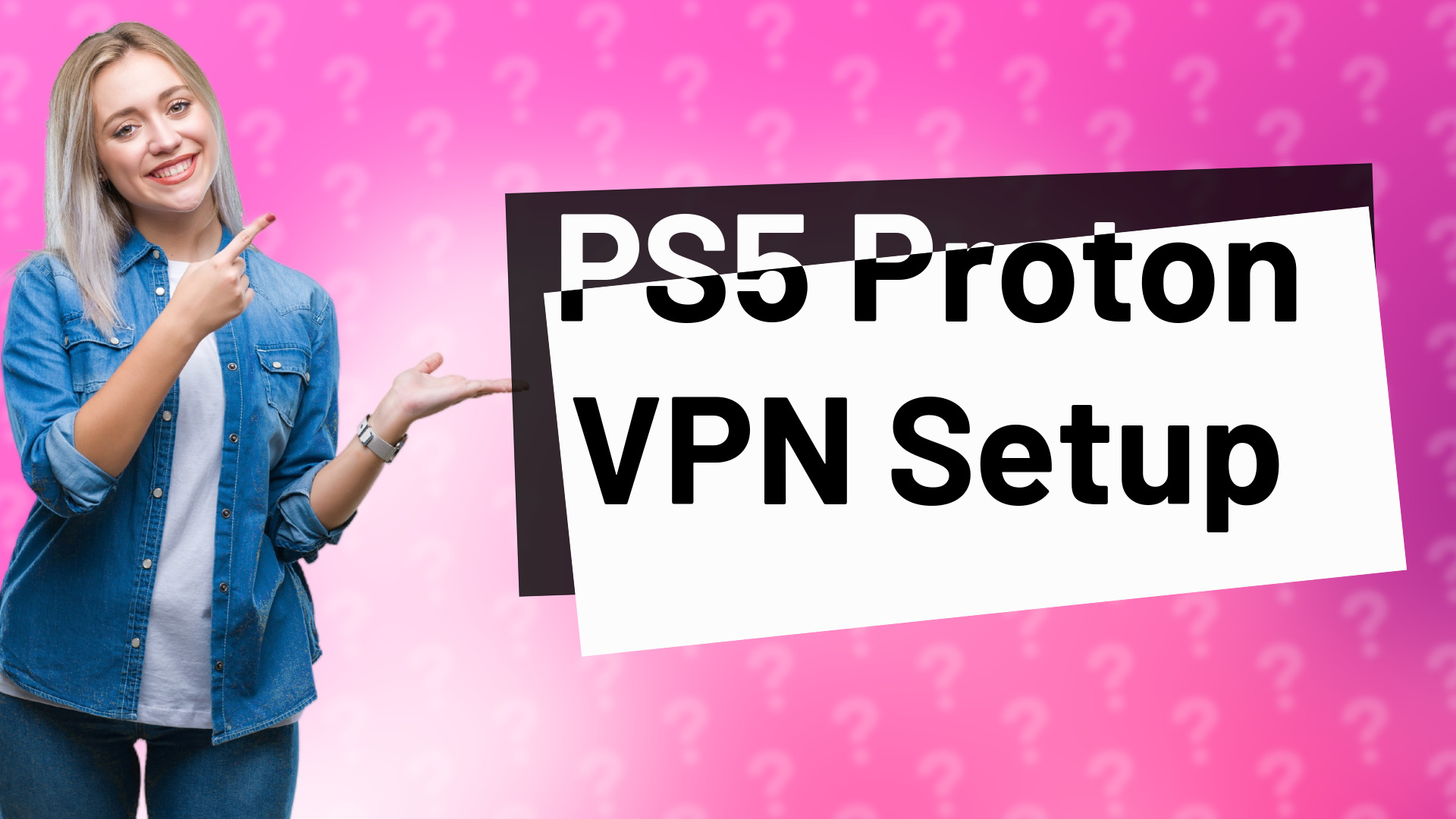 PS5 Proton VPN Setup