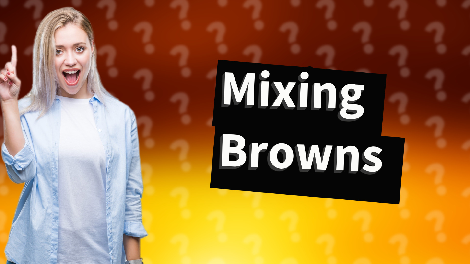 Mixing Browns