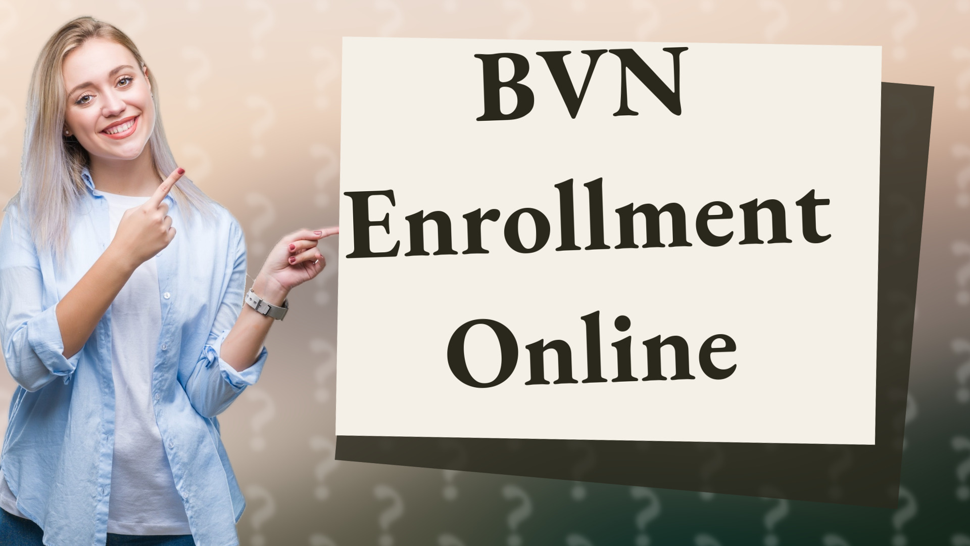 BVN Enrollment Online