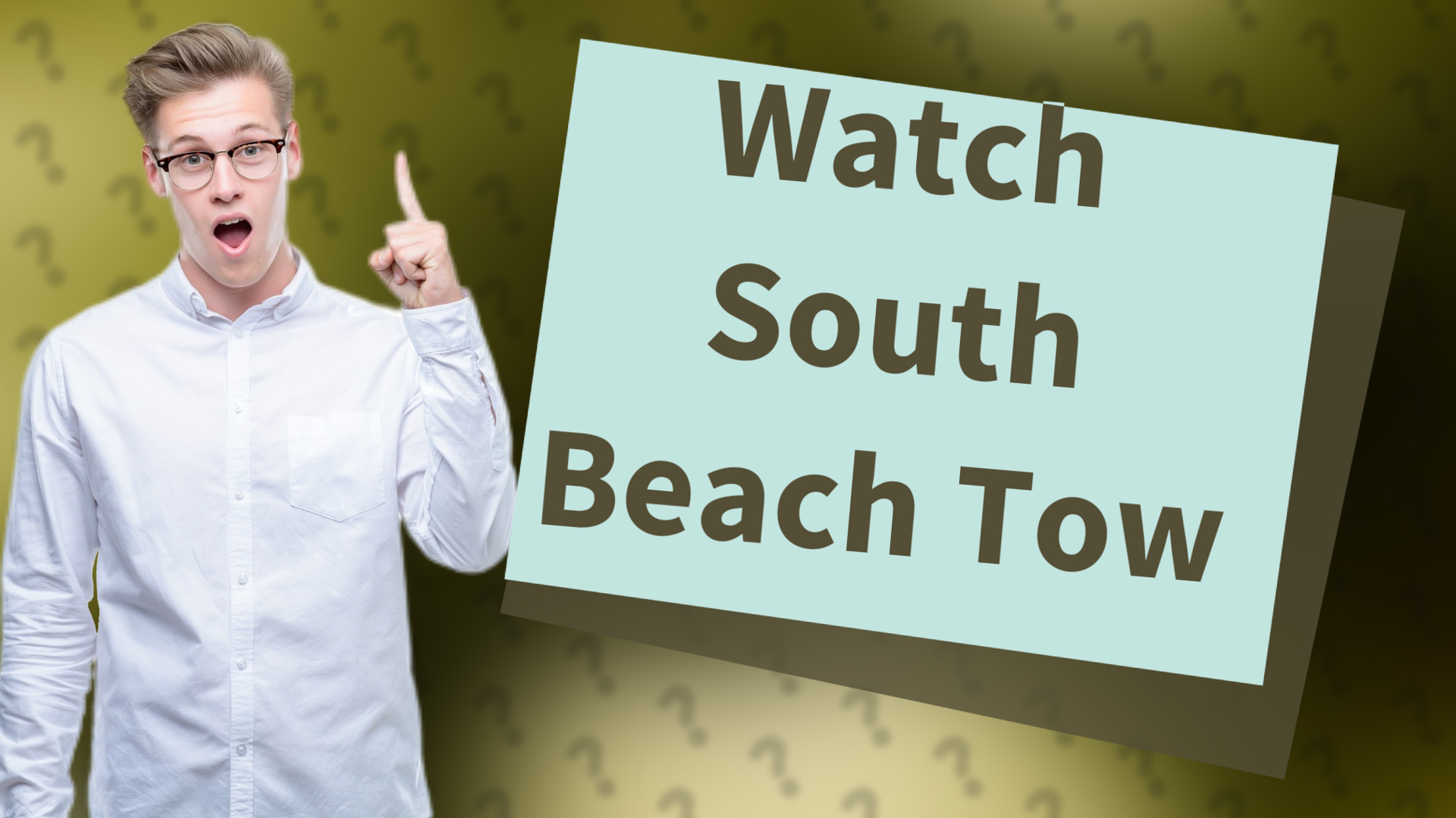Watch South Beach Tow