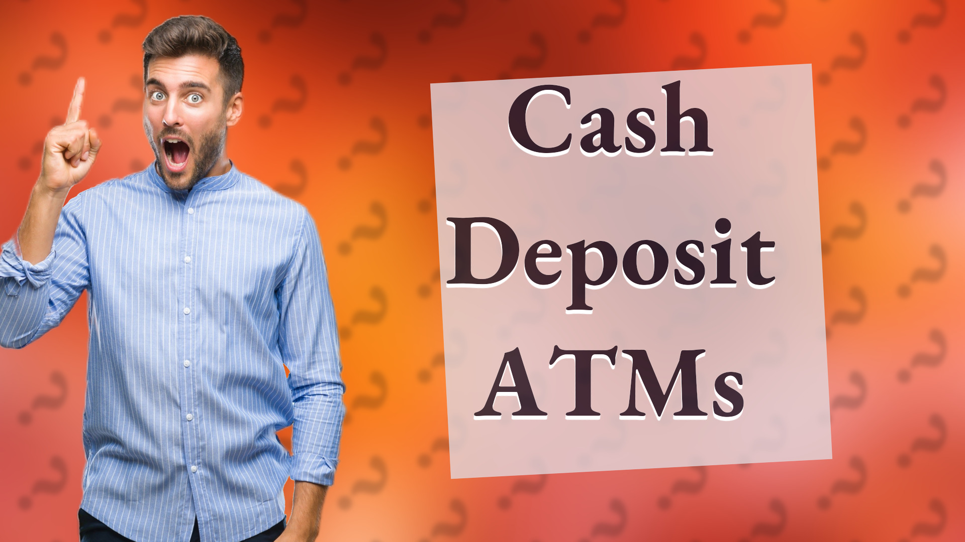 Cash Deposit ATMs