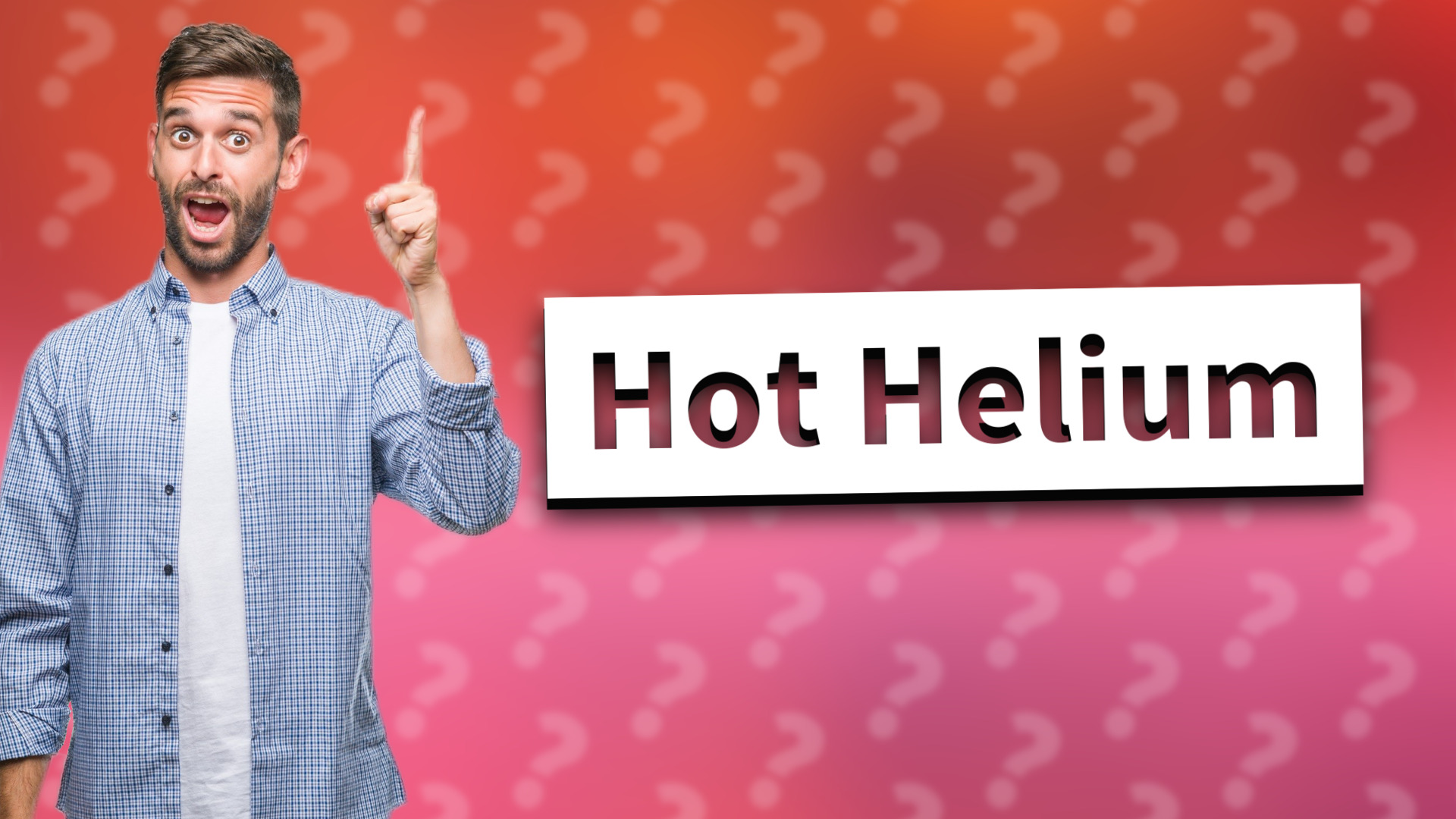 Hot Helium
