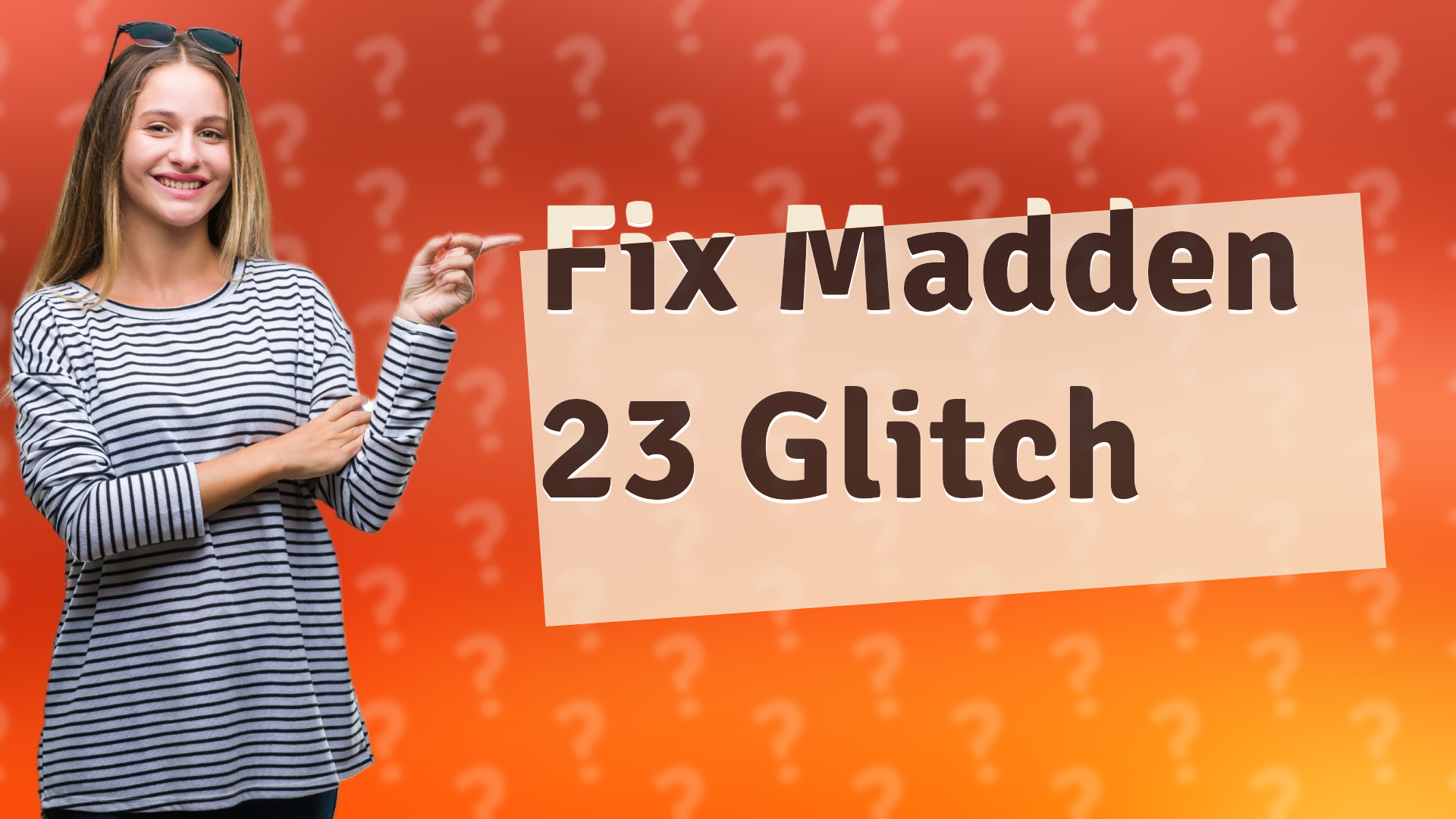 Fix Madden 23 Glitch